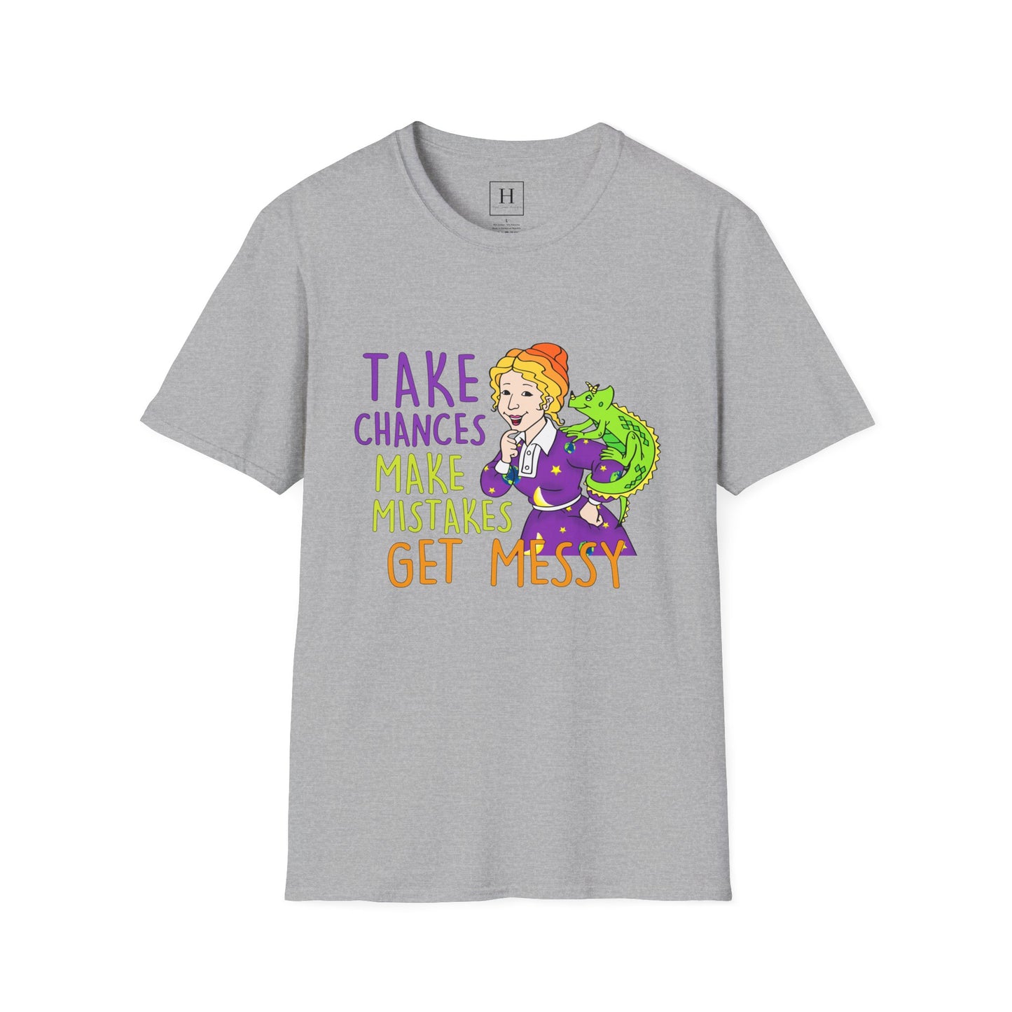 Take Chances Make Mistakes Teacher T-Shirt