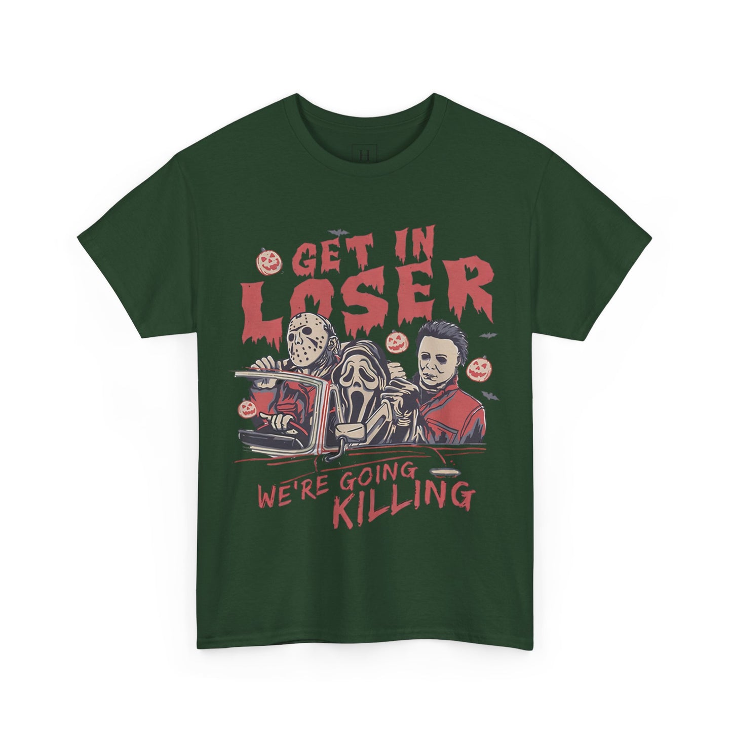Get In Loser Shirt