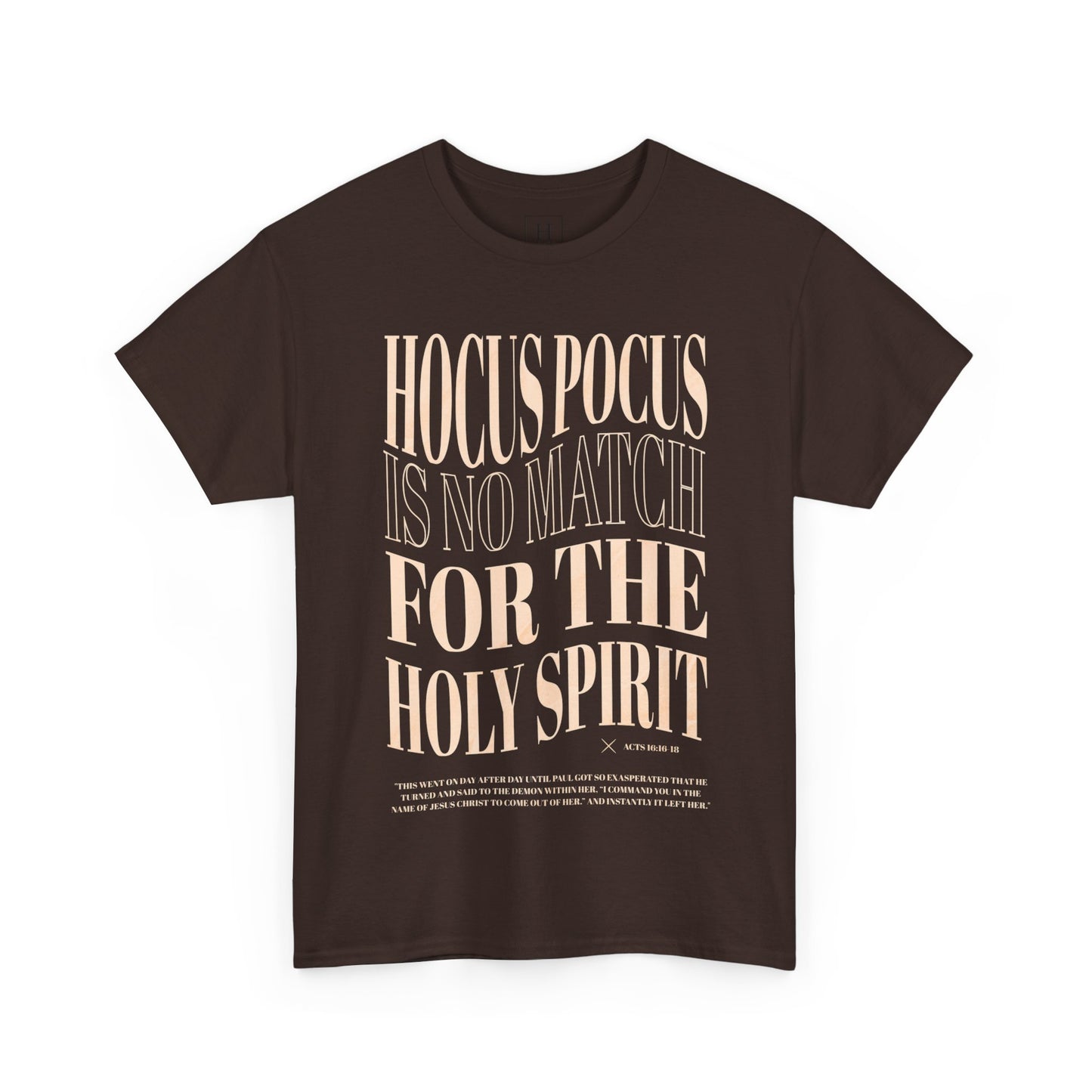 Hocus Pocus Is No Match For The Holy Spirit Tee