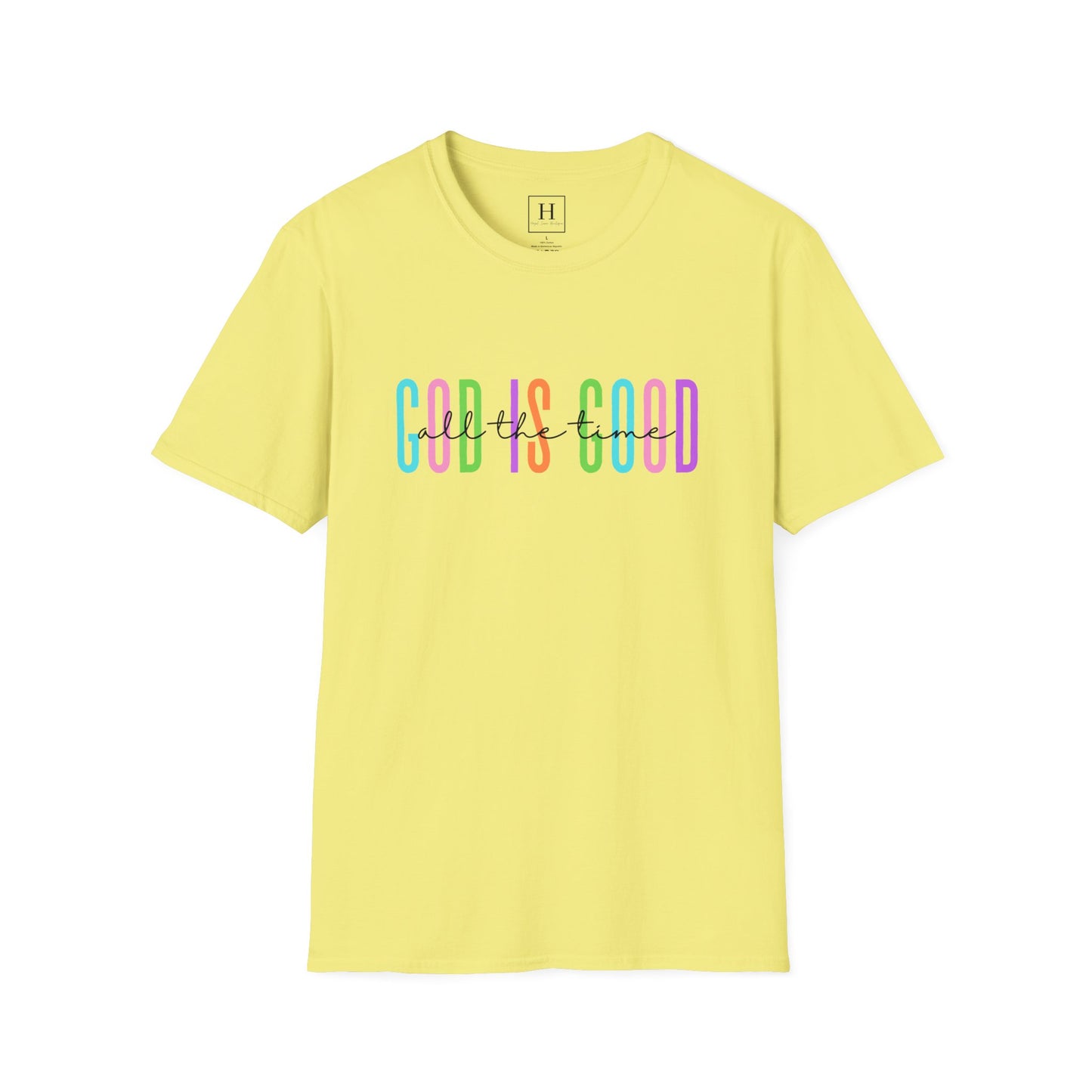 God Is Good All The Time Christian T-shirt