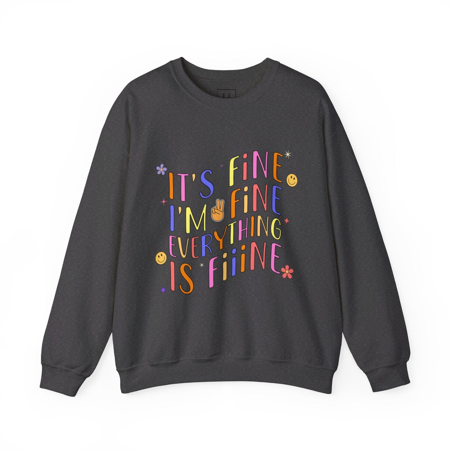 It's Fine, Everything Is Fine Sweater