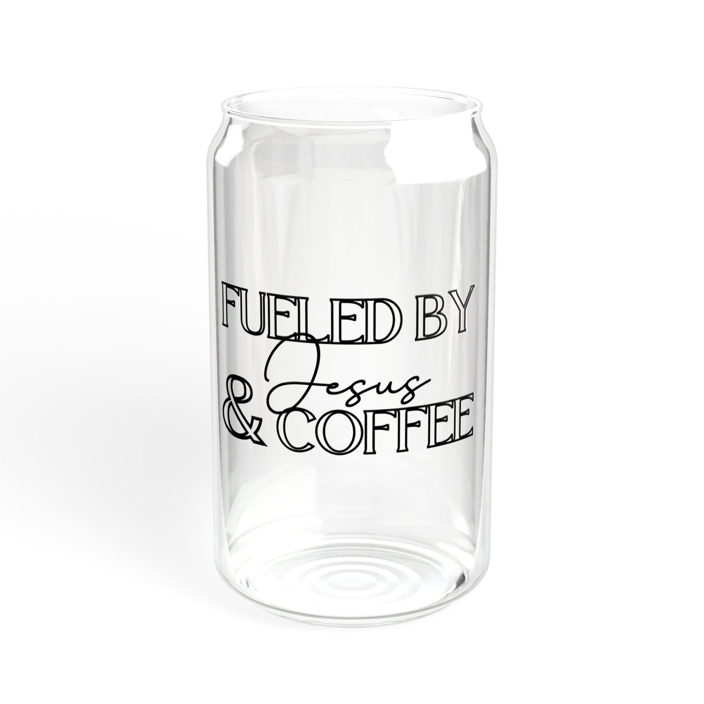 Fueled by coffee and jesus Sipper Glass, 16oz