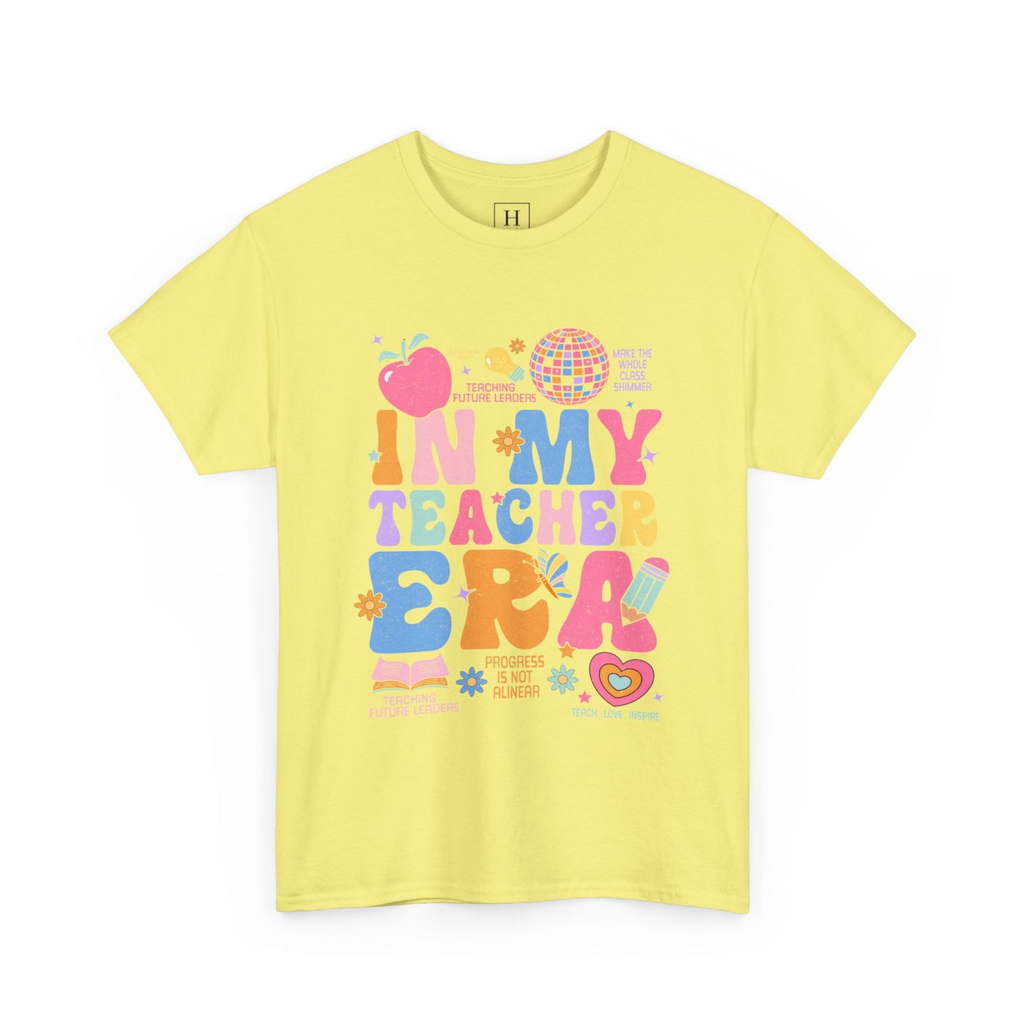 In My Teacher Era T-Shirt