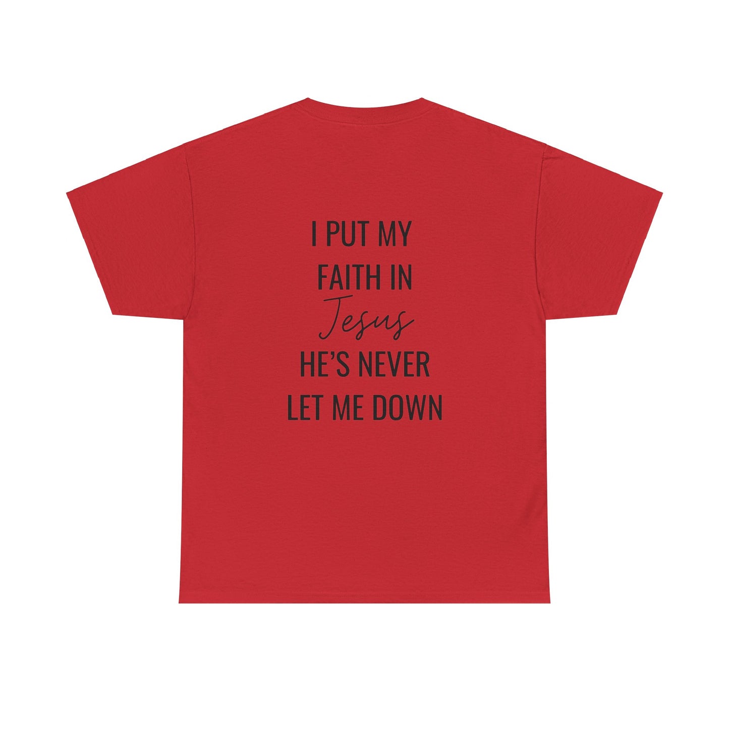 faith in jesus christian shirt