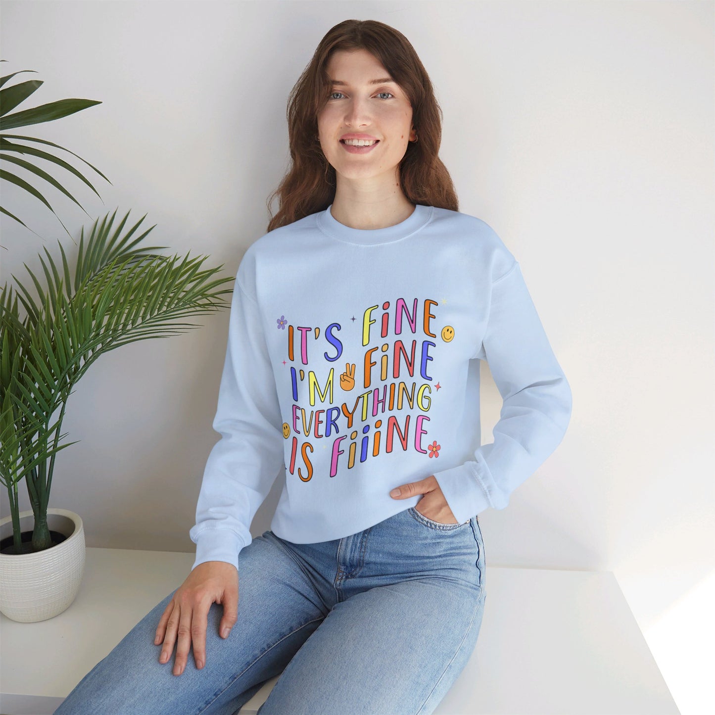 It's Fine, Everything Is Fine Sweater