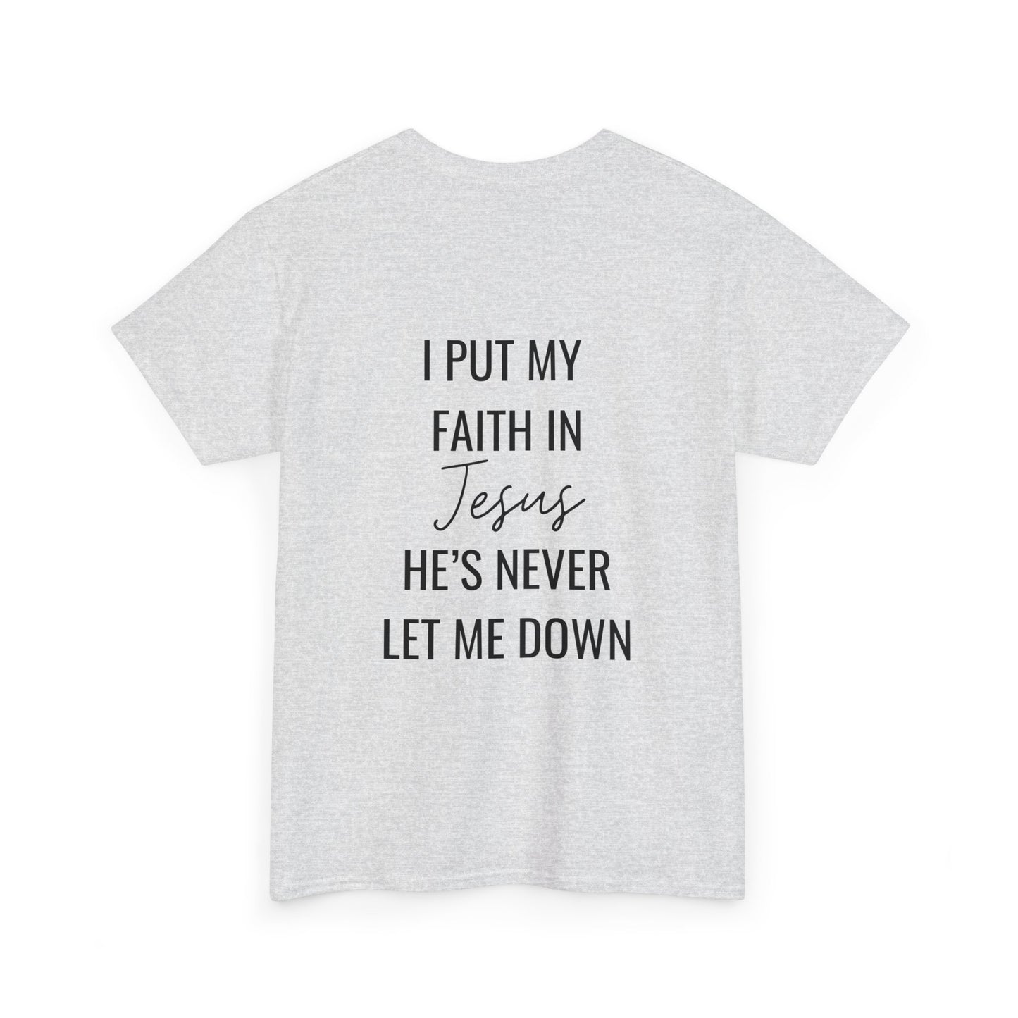 faith in jesus christian shirt