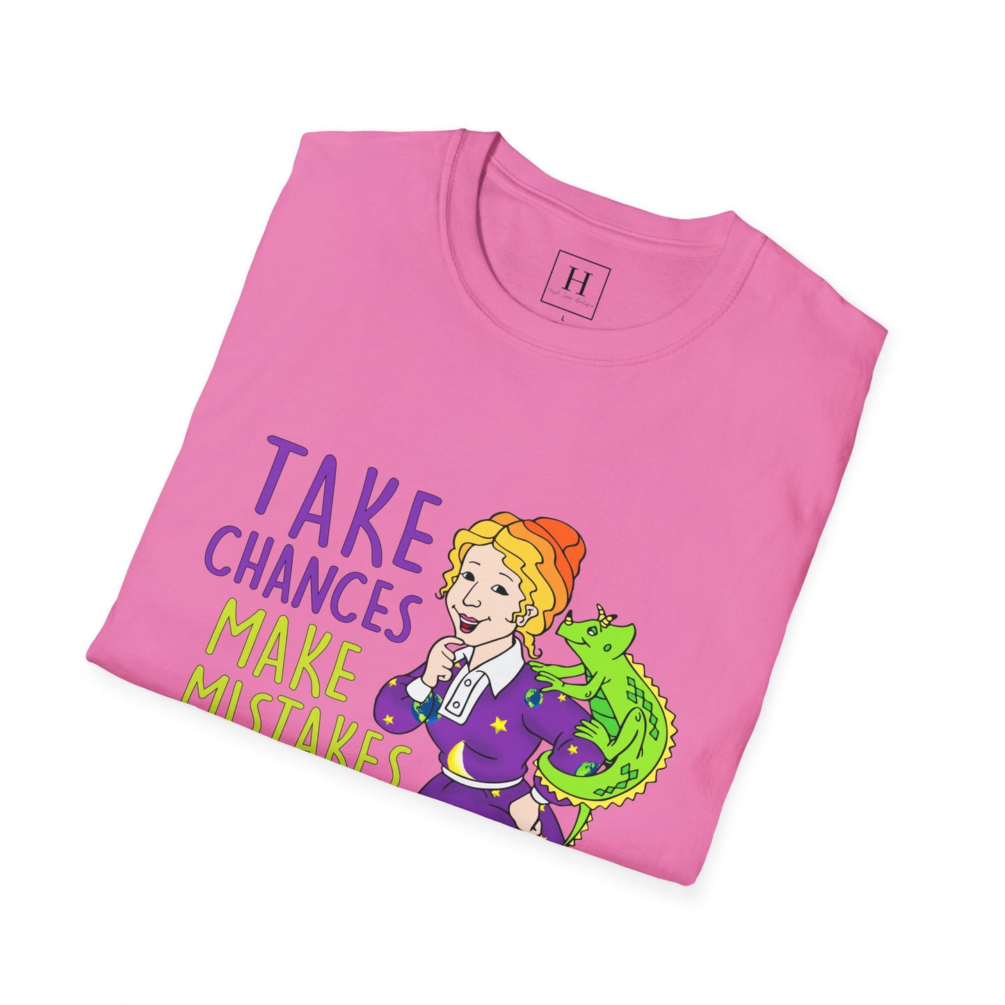 Take Chances Make Mistakes Teacher T-Shirt