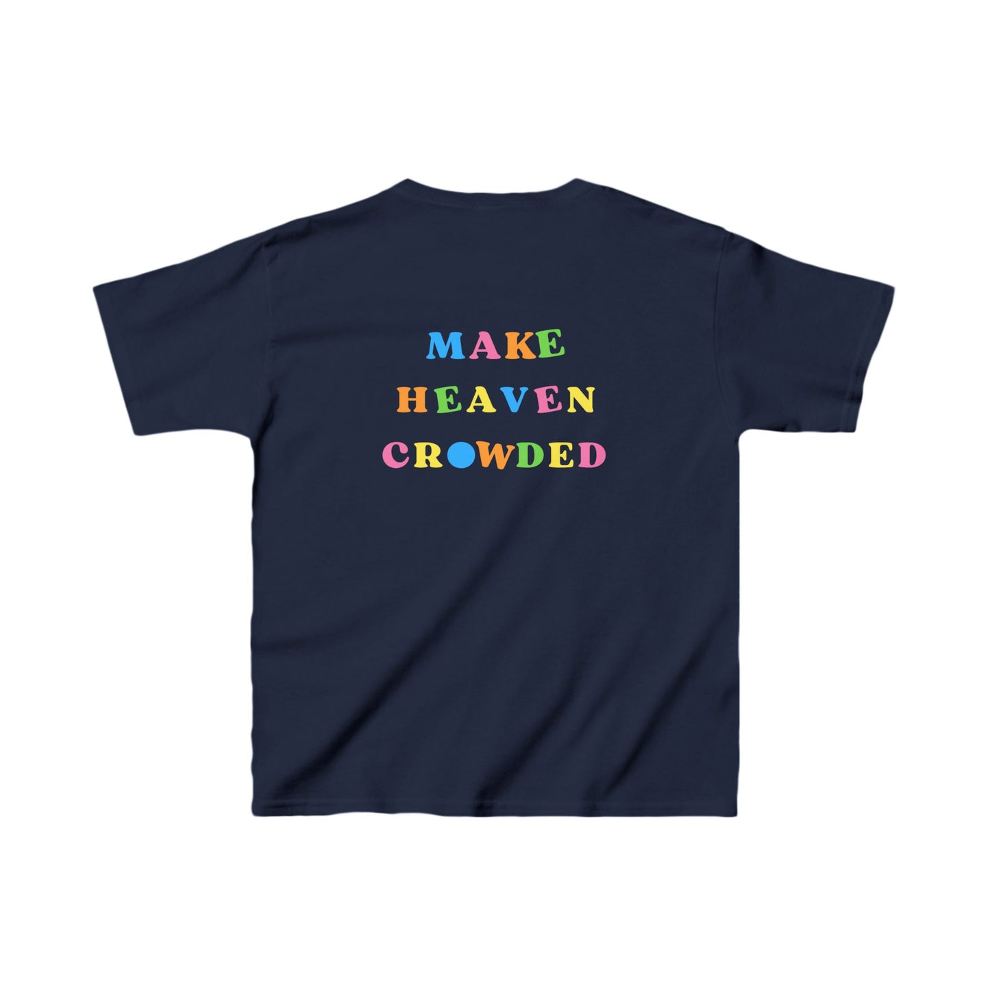 Youth Make Heaven Crowded Heavy Cotton Tee (Front and Back)