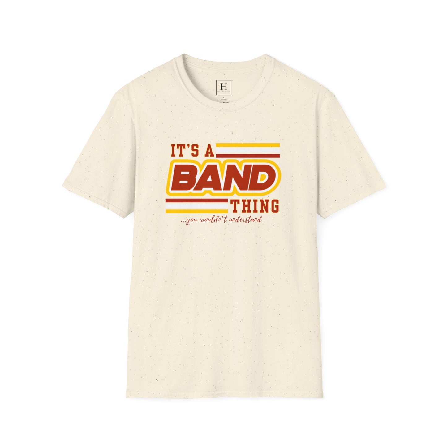 It's A Band Thing T-Shirt (Front Only)
