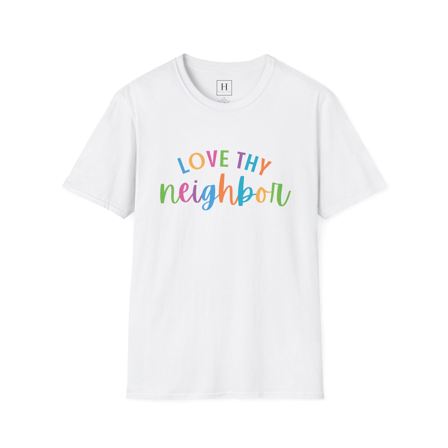 Bright Rainbow Color Love Thy Neighbor Christian T-shirt