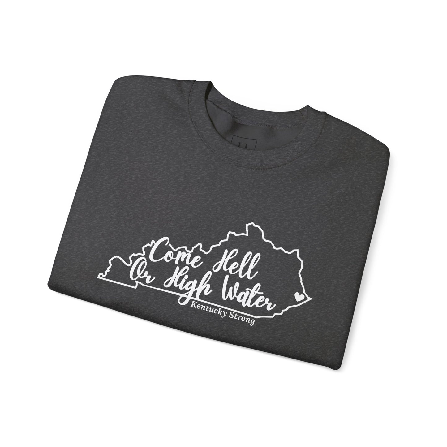 Hell or High Water EKY FLOOD Sweatshirt