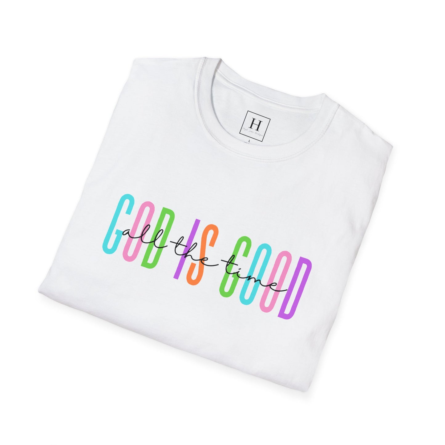 God Is Good All The Time Christian T-shirt