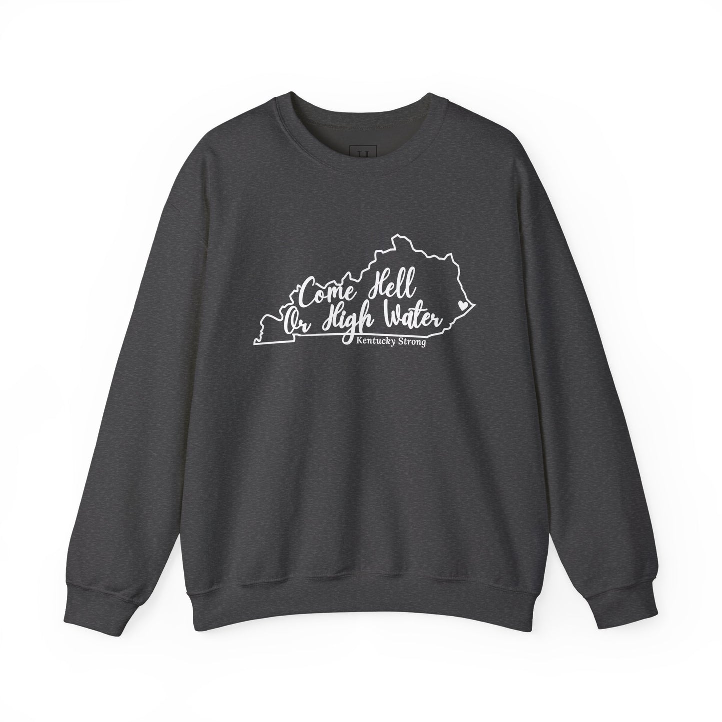 Hell or High Water EKY FLOOD Sweatshirt