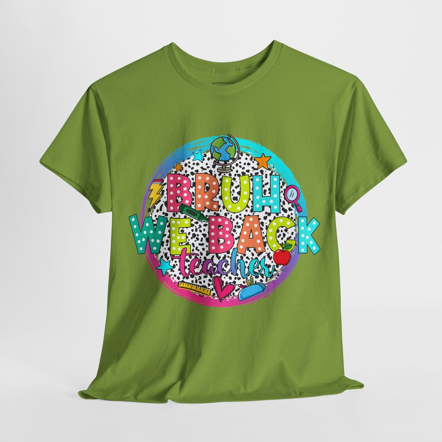 Bruh We Back Teacher T-Shirt