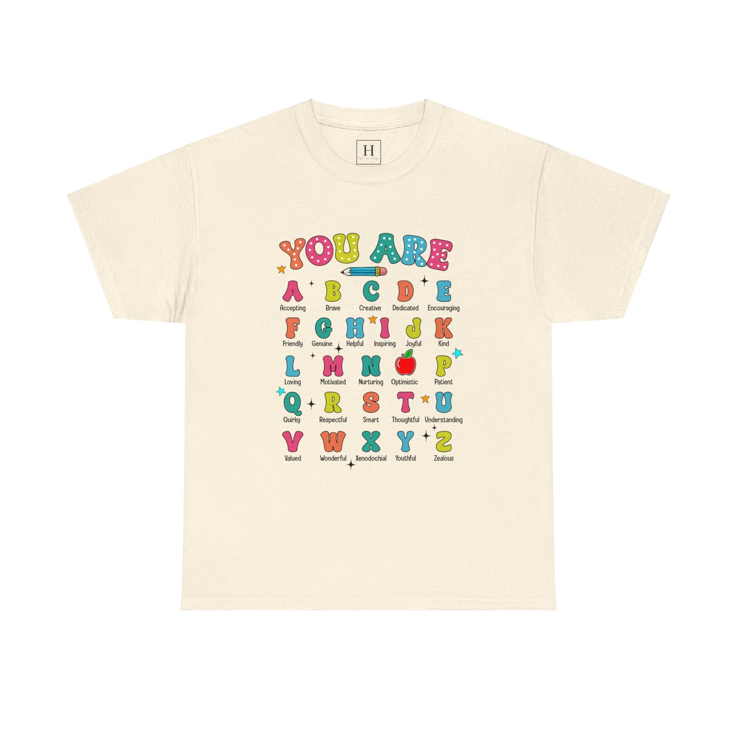 You Are A-Z Teacher T-Shirt
