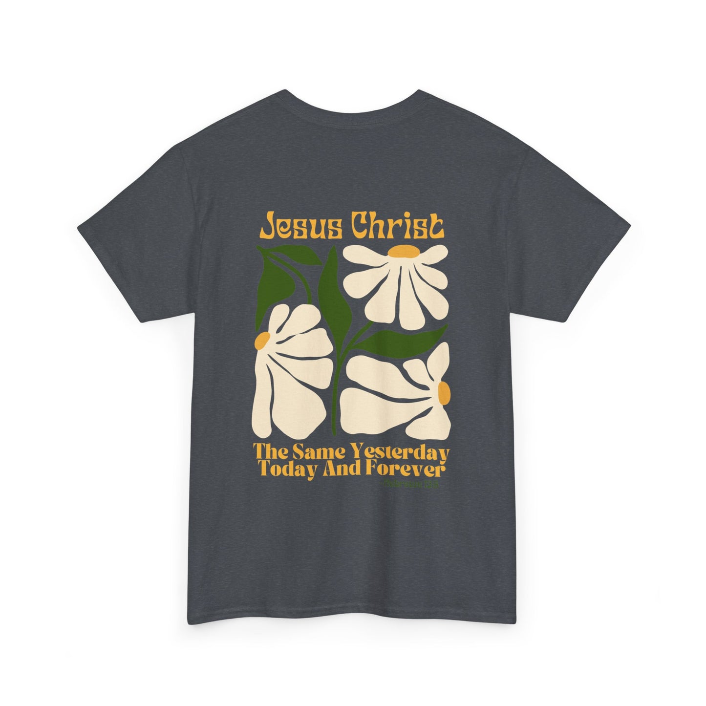 Jesus Never Changes Christian Short Sleeve Tee
