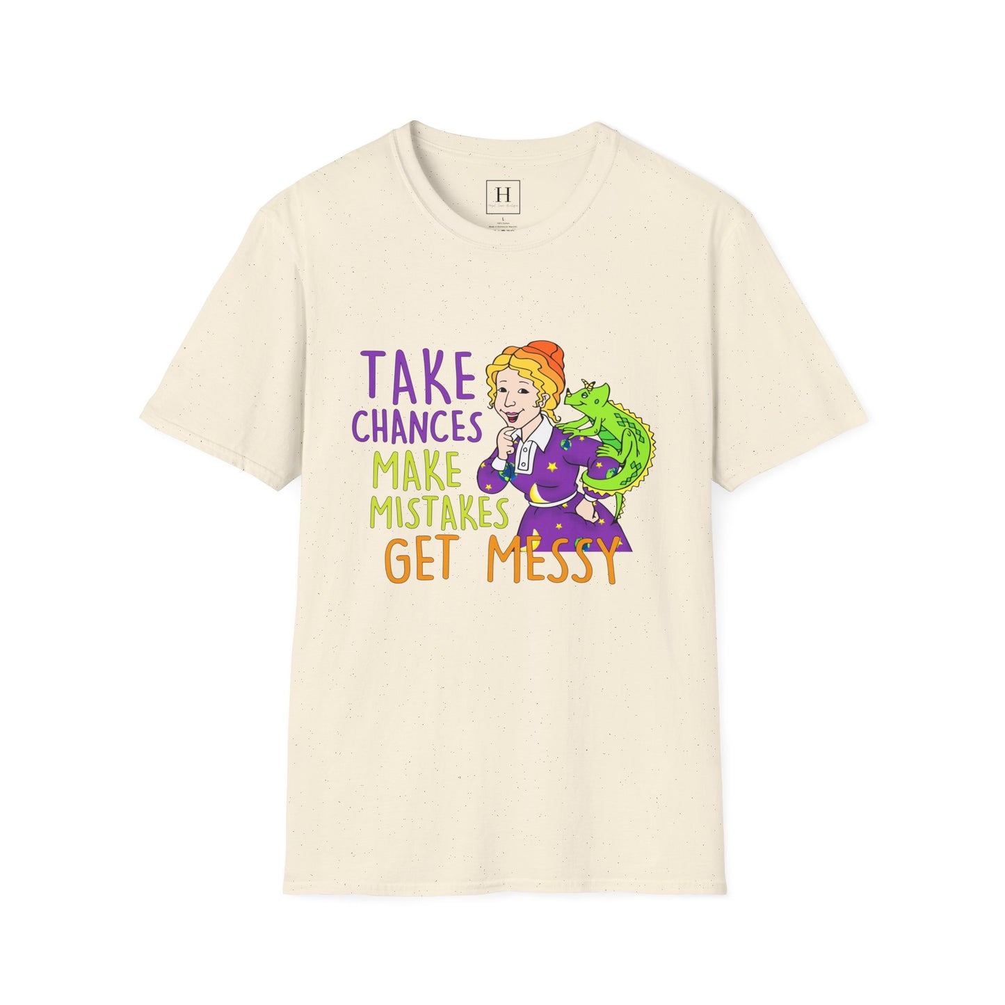 Take Chances Make Mistakes Teacher T-Shirt
