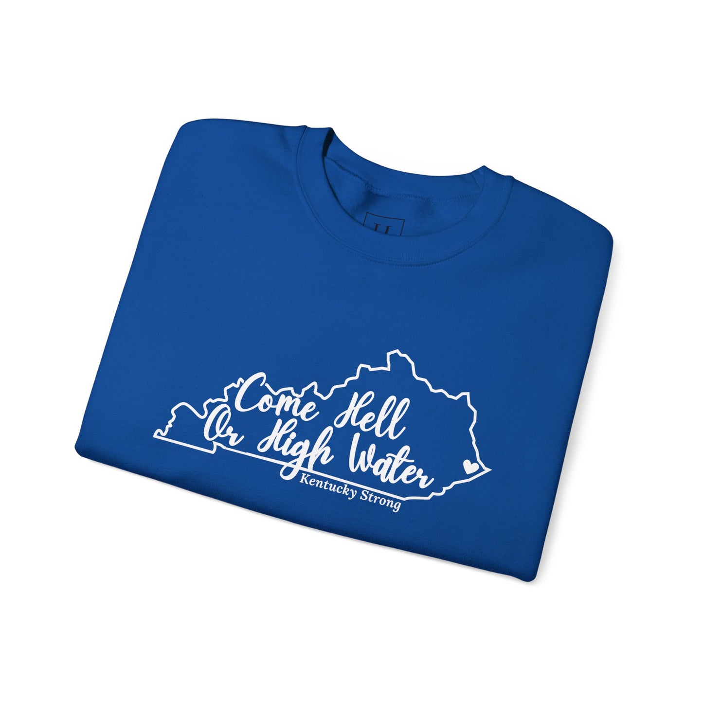 Hell or High Water EKY FLOOD Sweatshirt