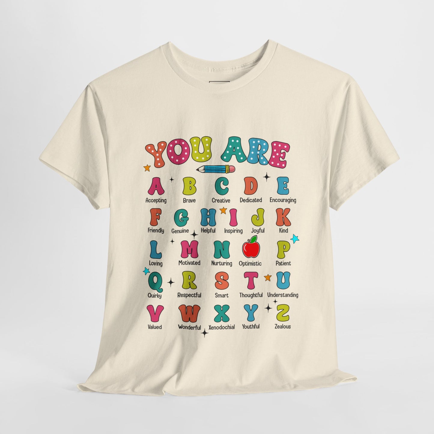 You Are A-Z Teacher T-Shirt