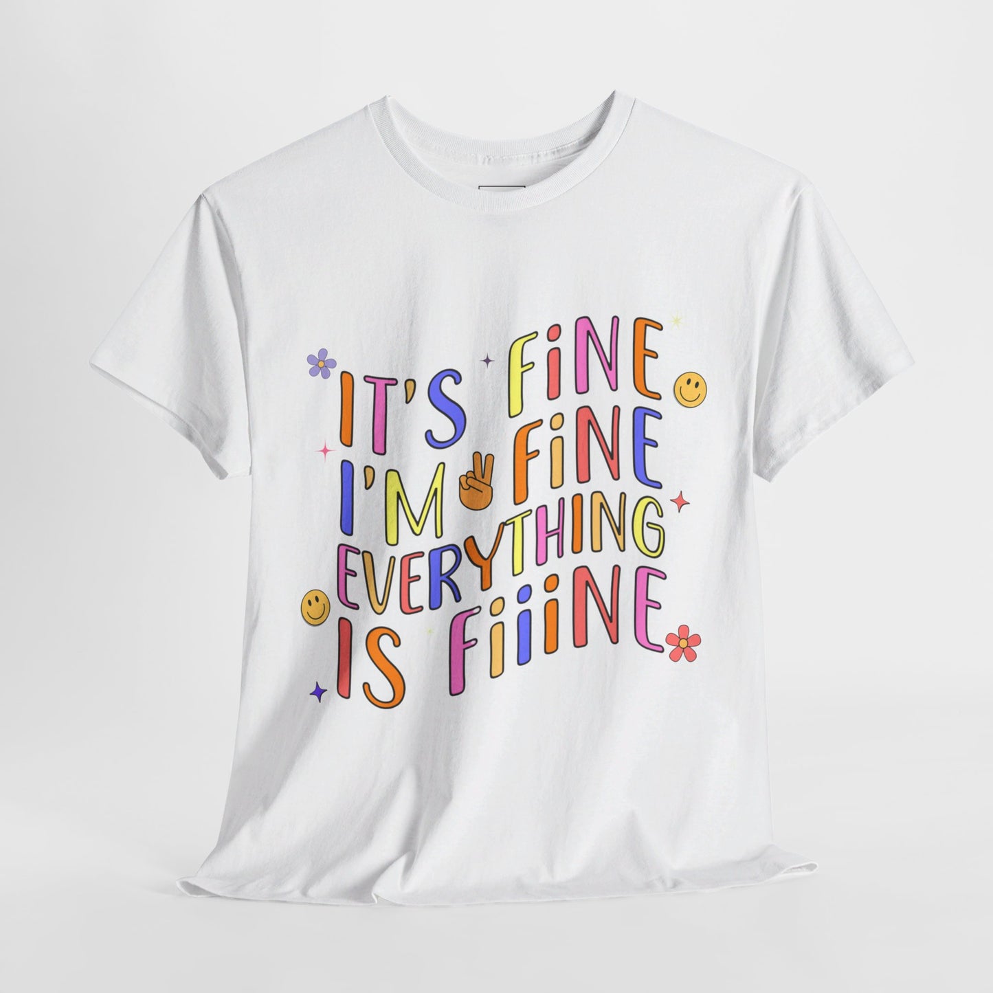 It's Fine, Everything Is Fine