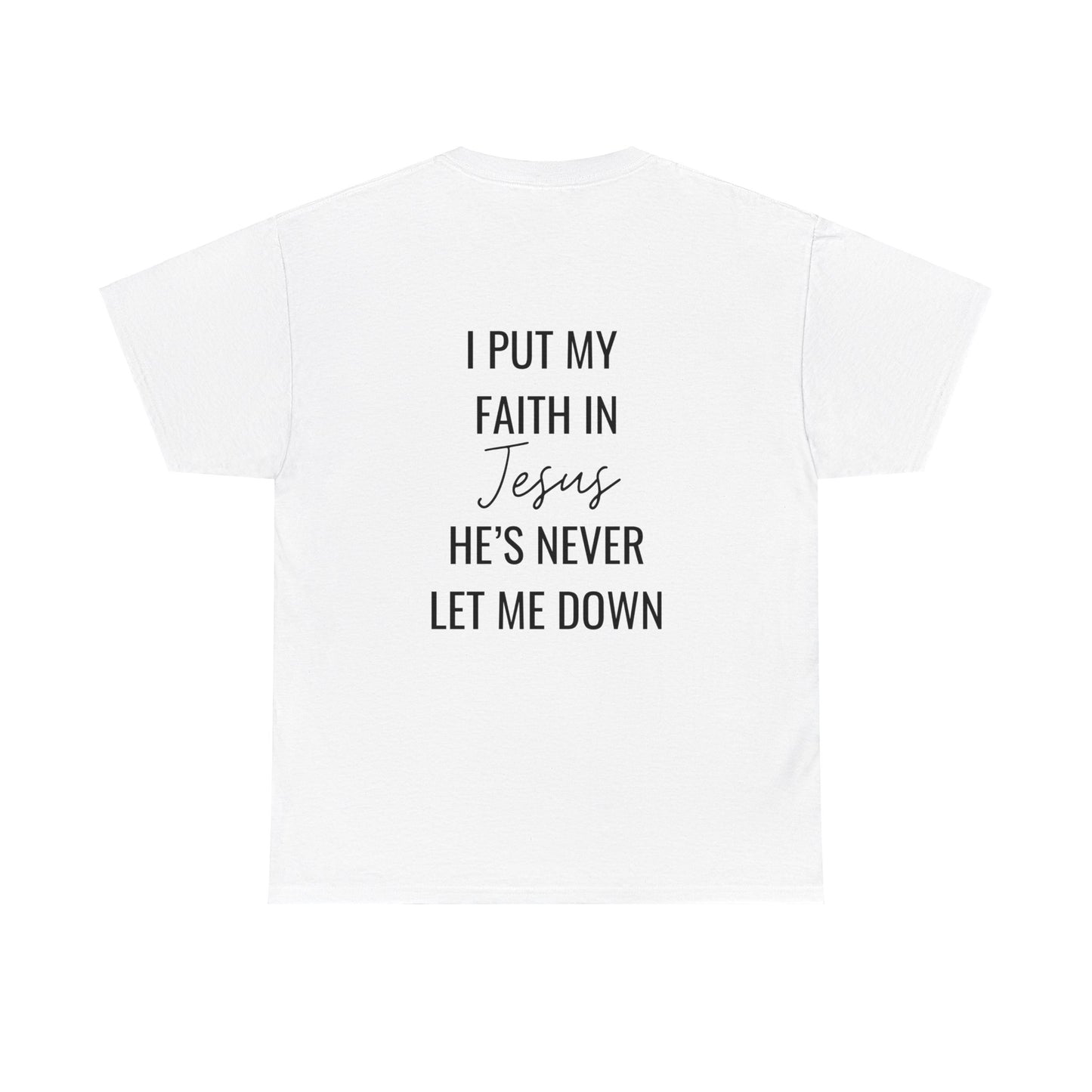 faith in jesus christian shirt