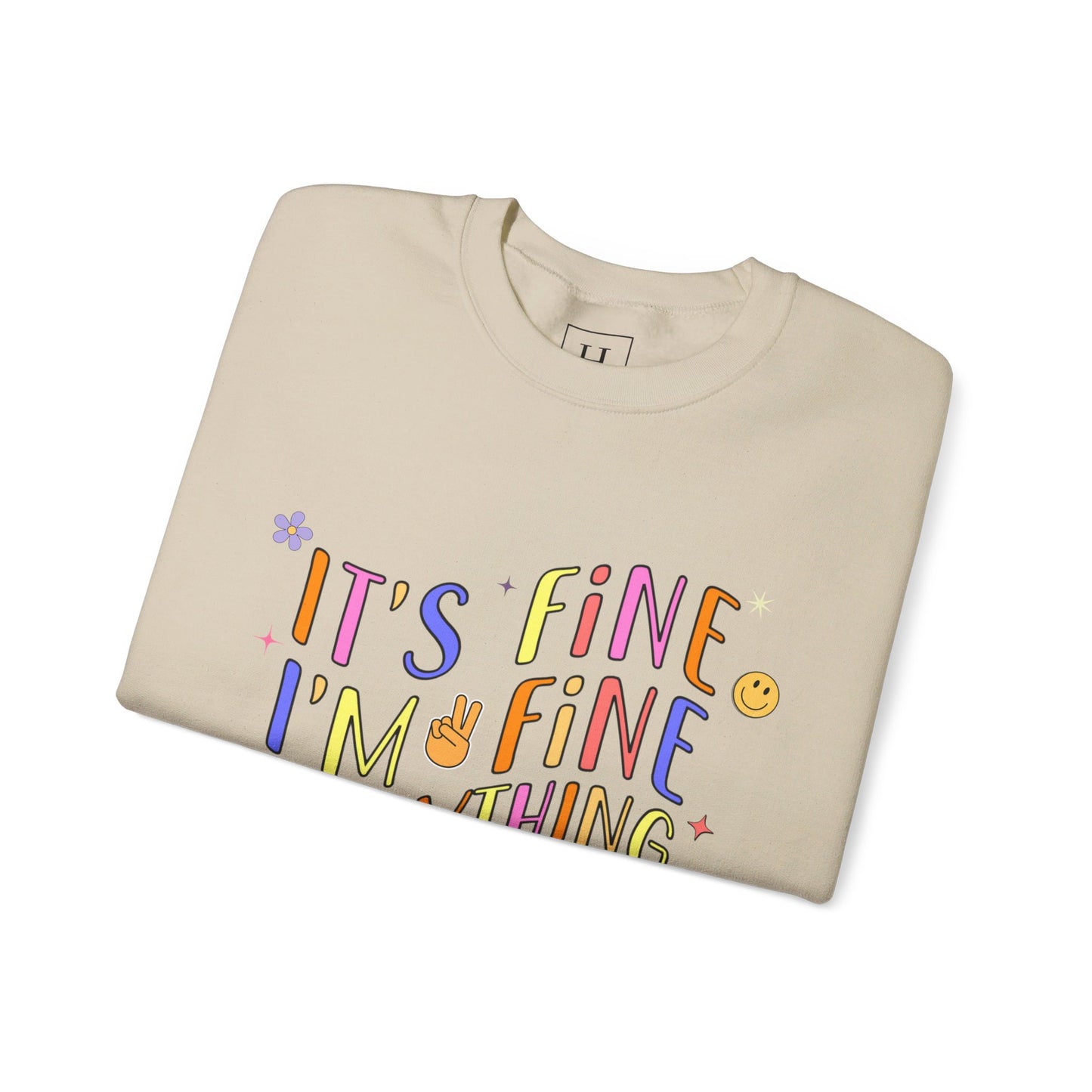 It's Fine, Everything Is Fine Sweater