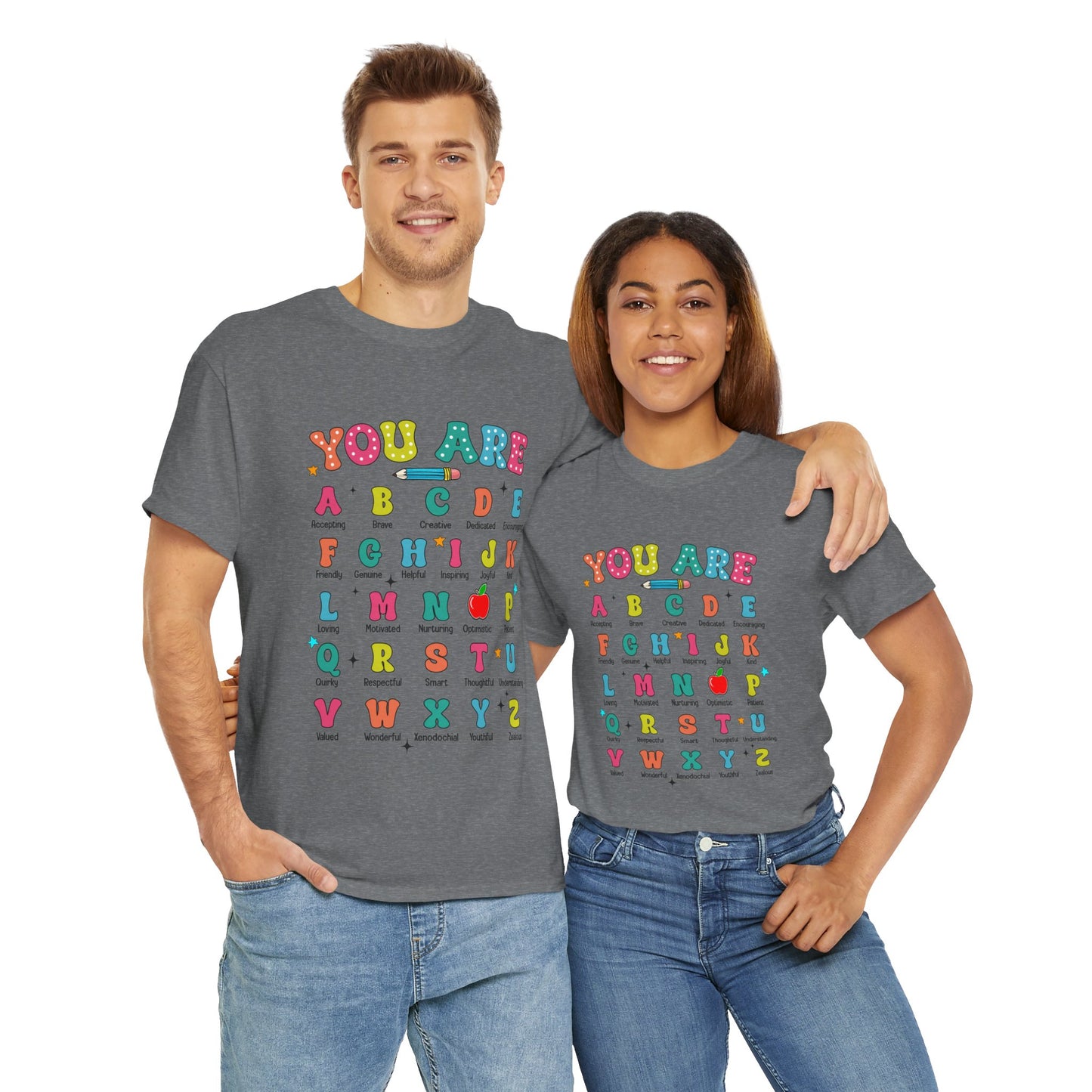 You Are A-Z Teacher T-Shirt
