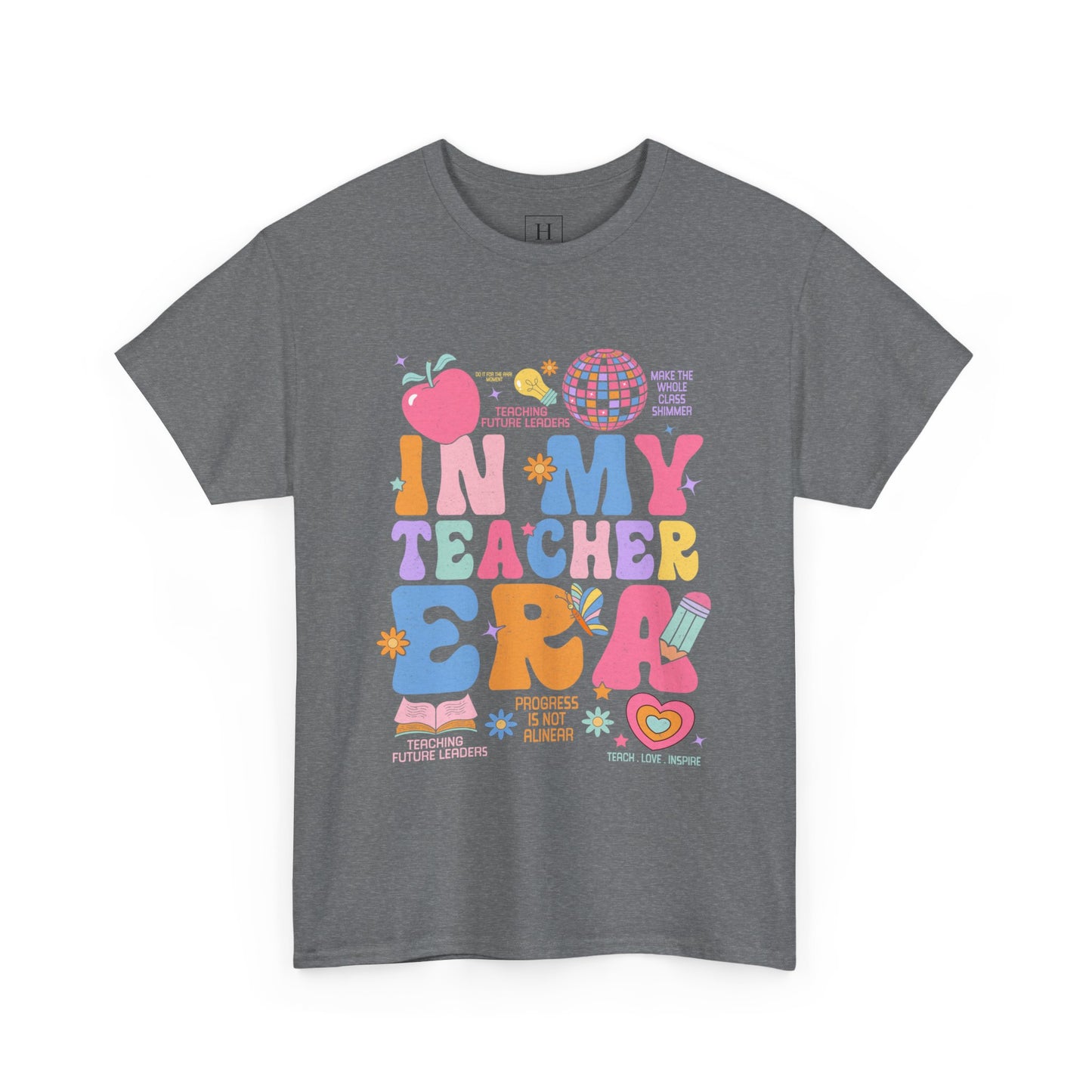 In My Teacher Era T-Shirt