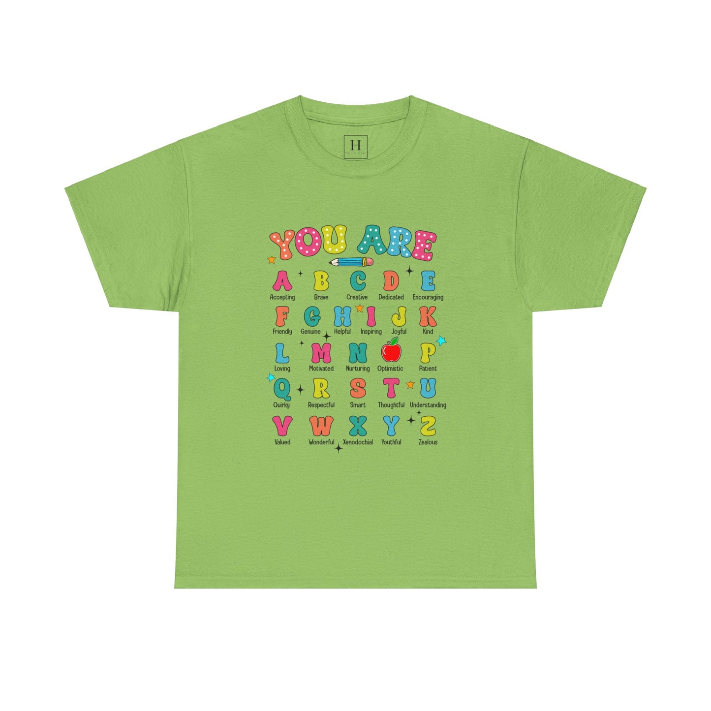 You Are A-Z Teacher T-Shirt