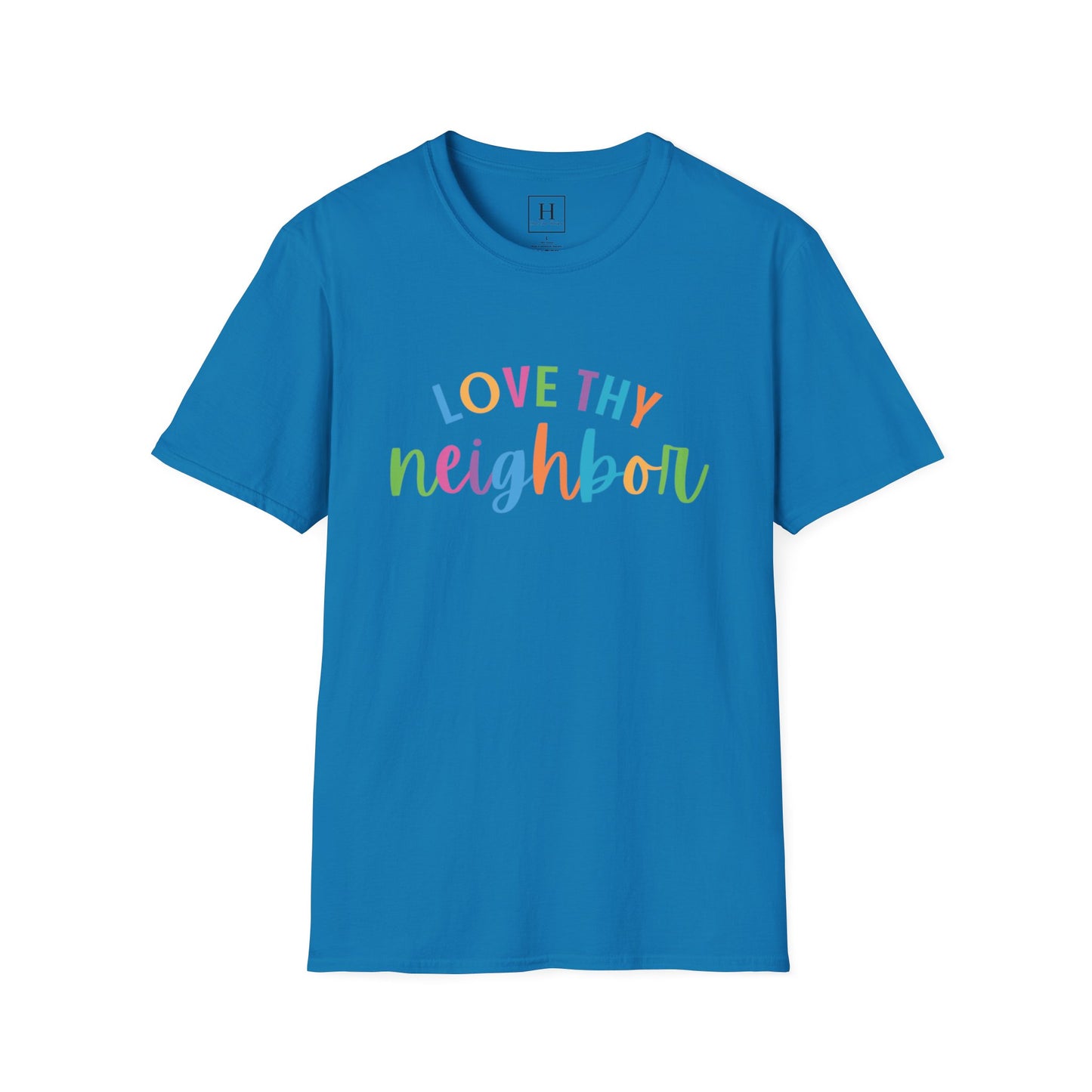 Bright Rainbow Color Love Thy Neighbor Christian T-shirt