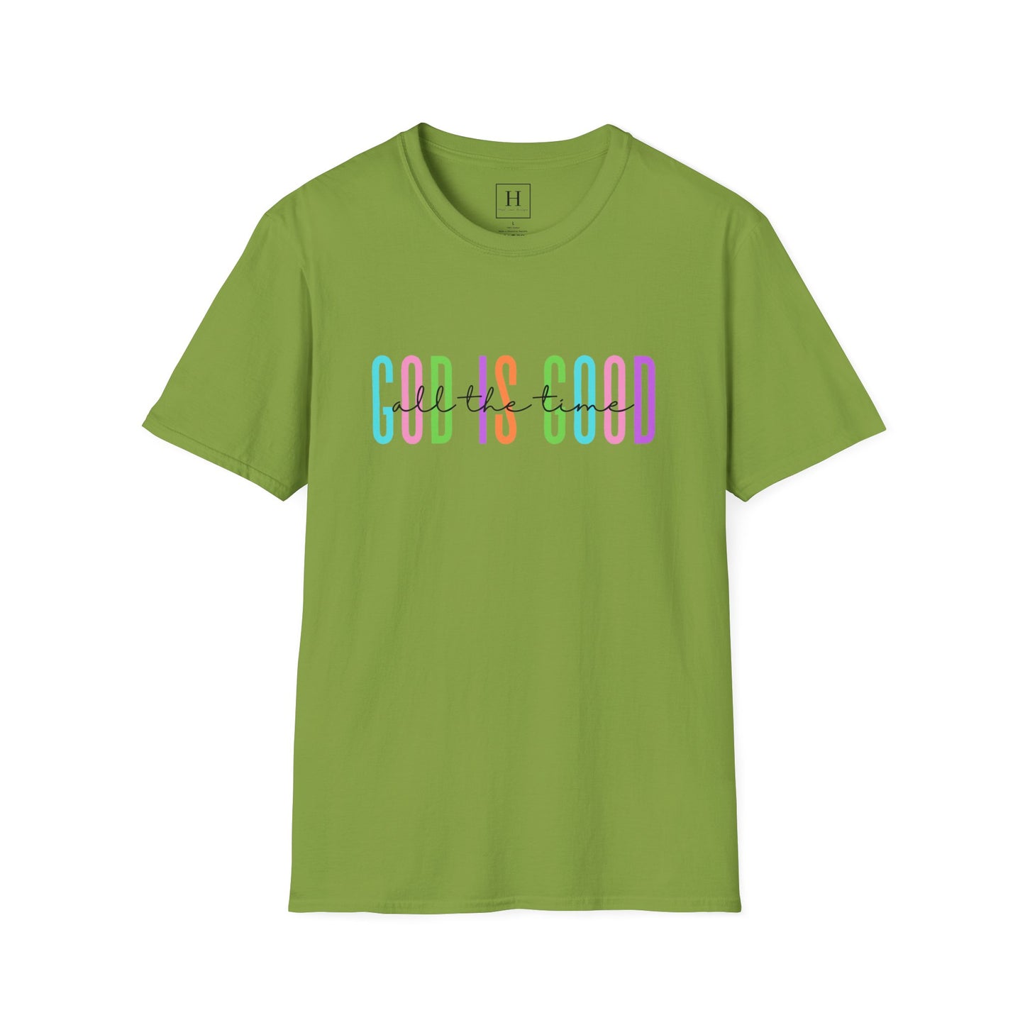 God Is Good All The Time Christian T-shirt