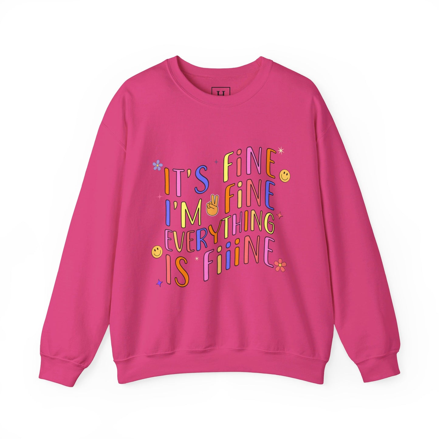 It's Fine, Everything Is Fine Sweater
