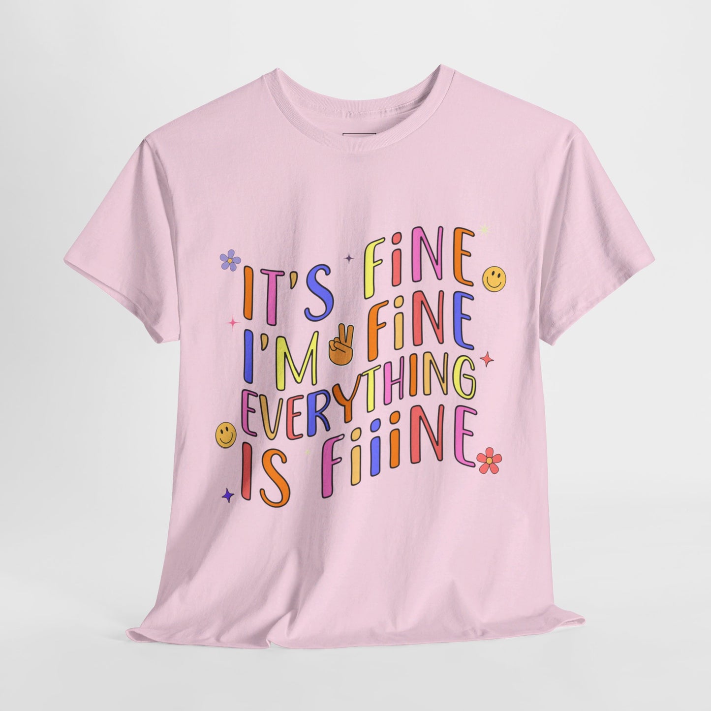 It's Fine, Everything Is Fine