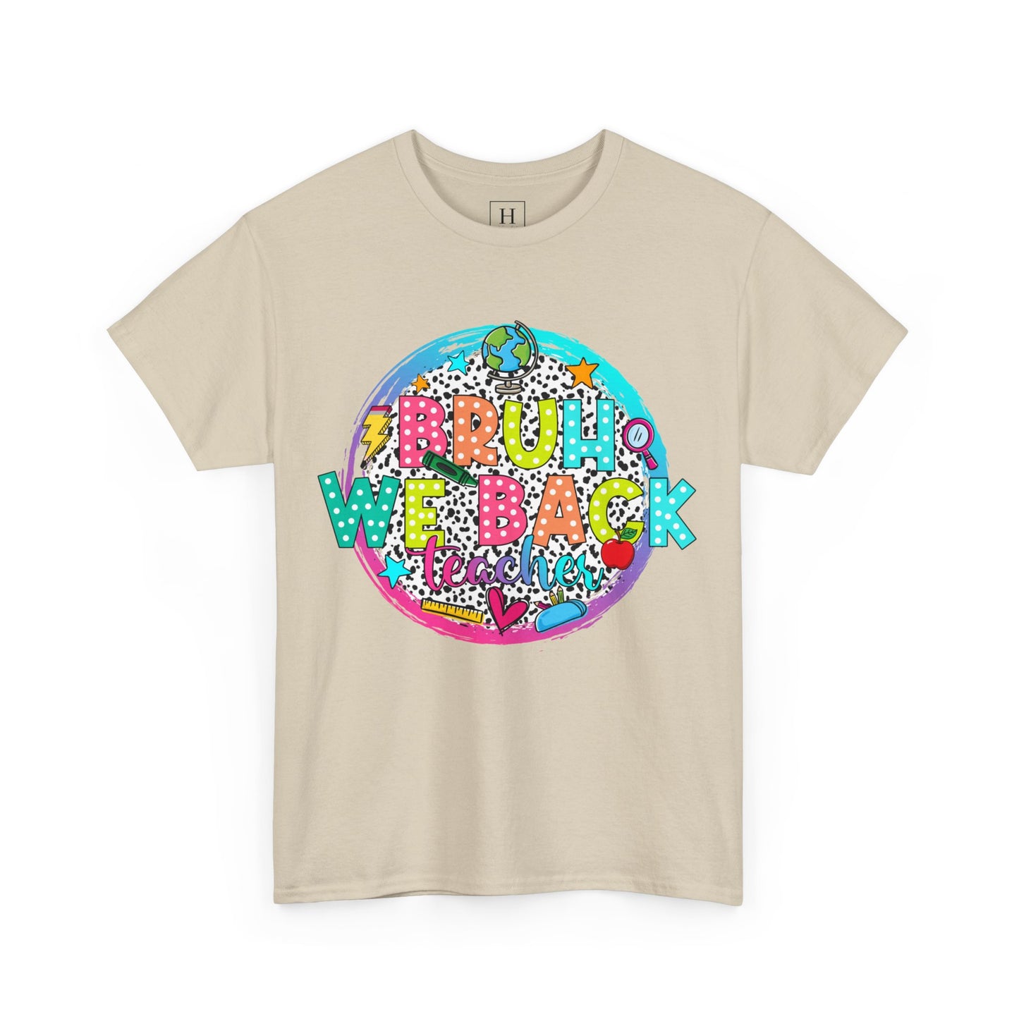 Bruh We Back Teacher T-Shirt