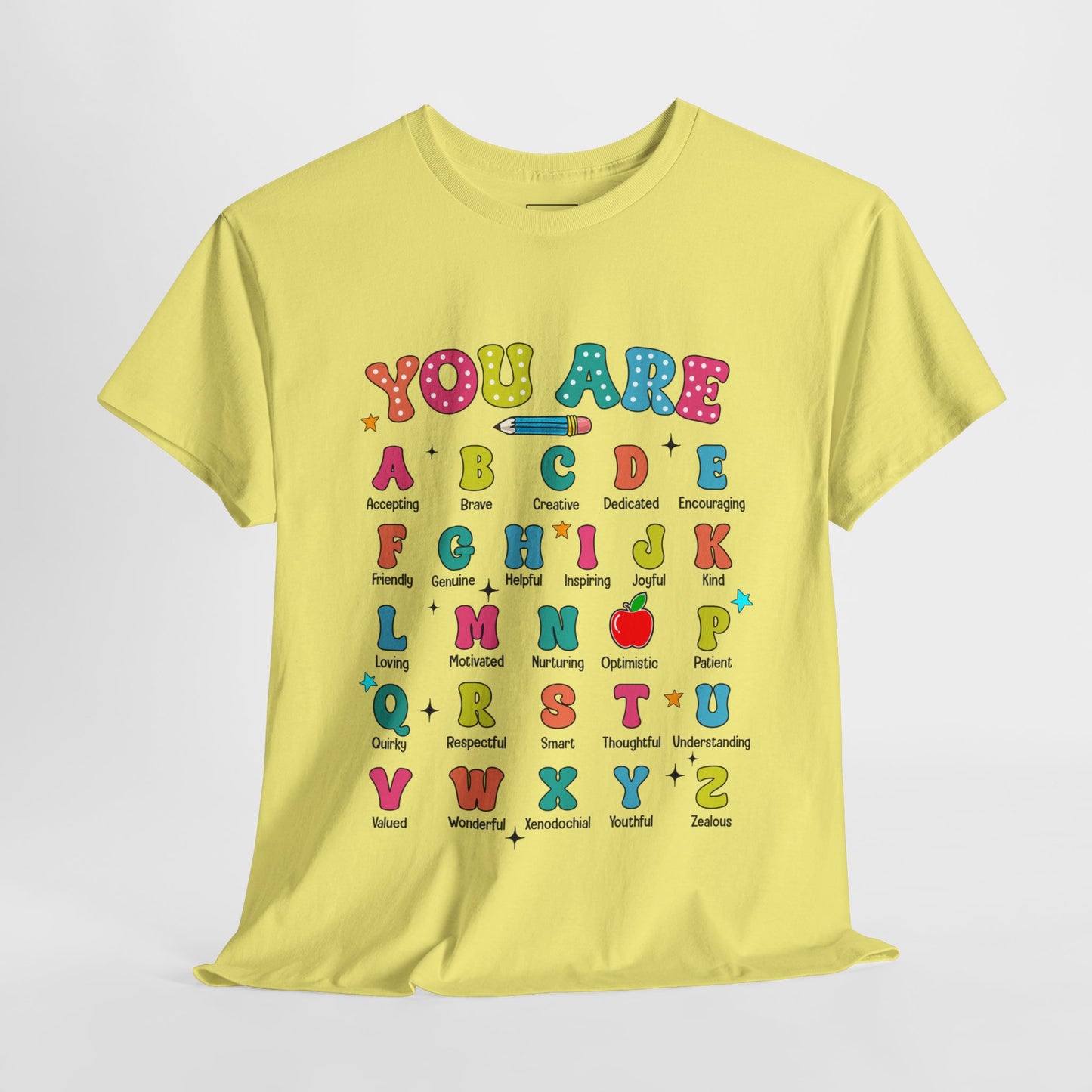 You Are A-Z Teacher T-Shirt