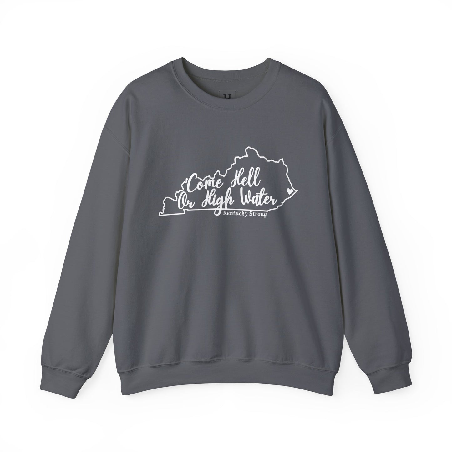 Hell or High Water EKY FLOOD Sweatshirt