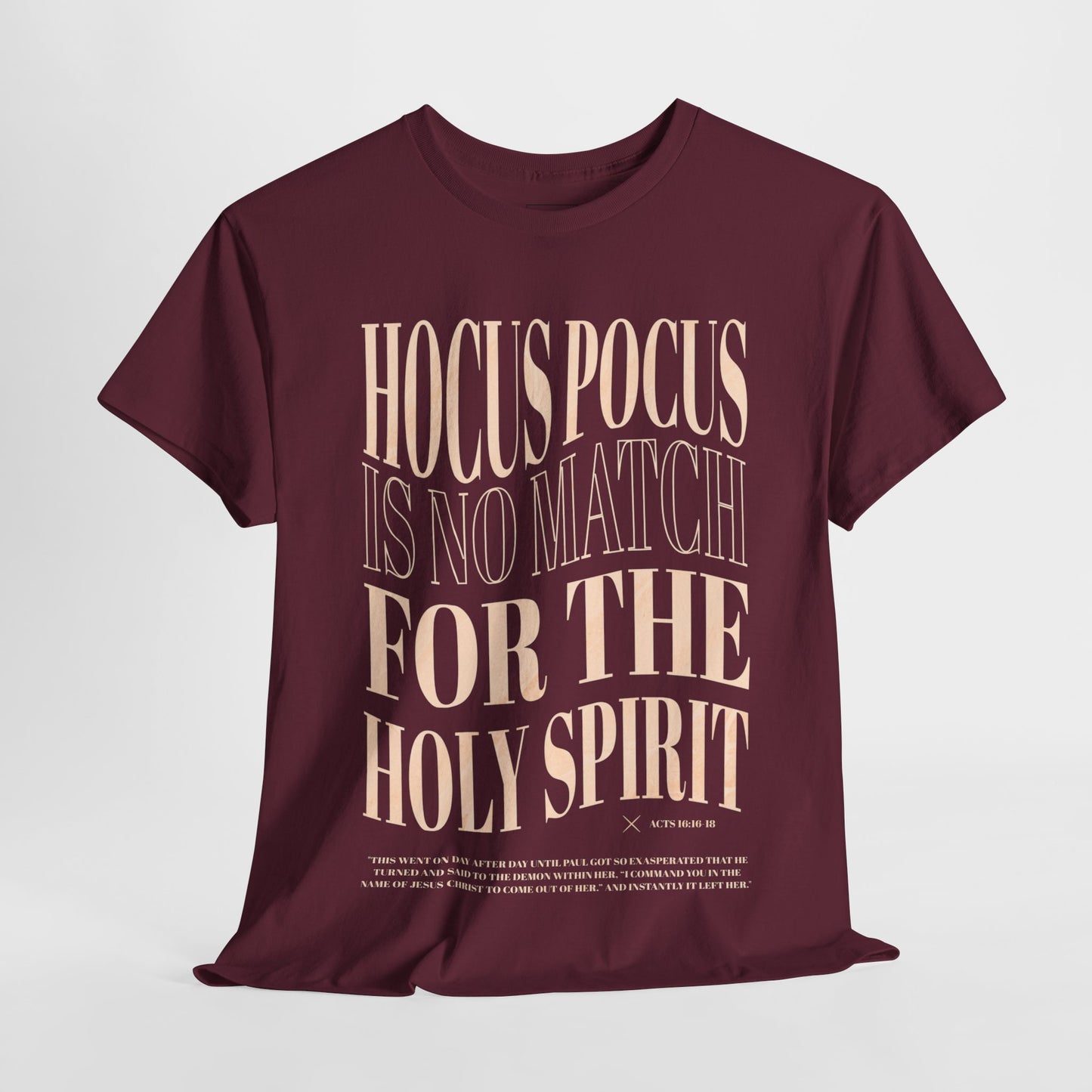 Hocus Pocus Is No Match For The Holy Spirit Tee
