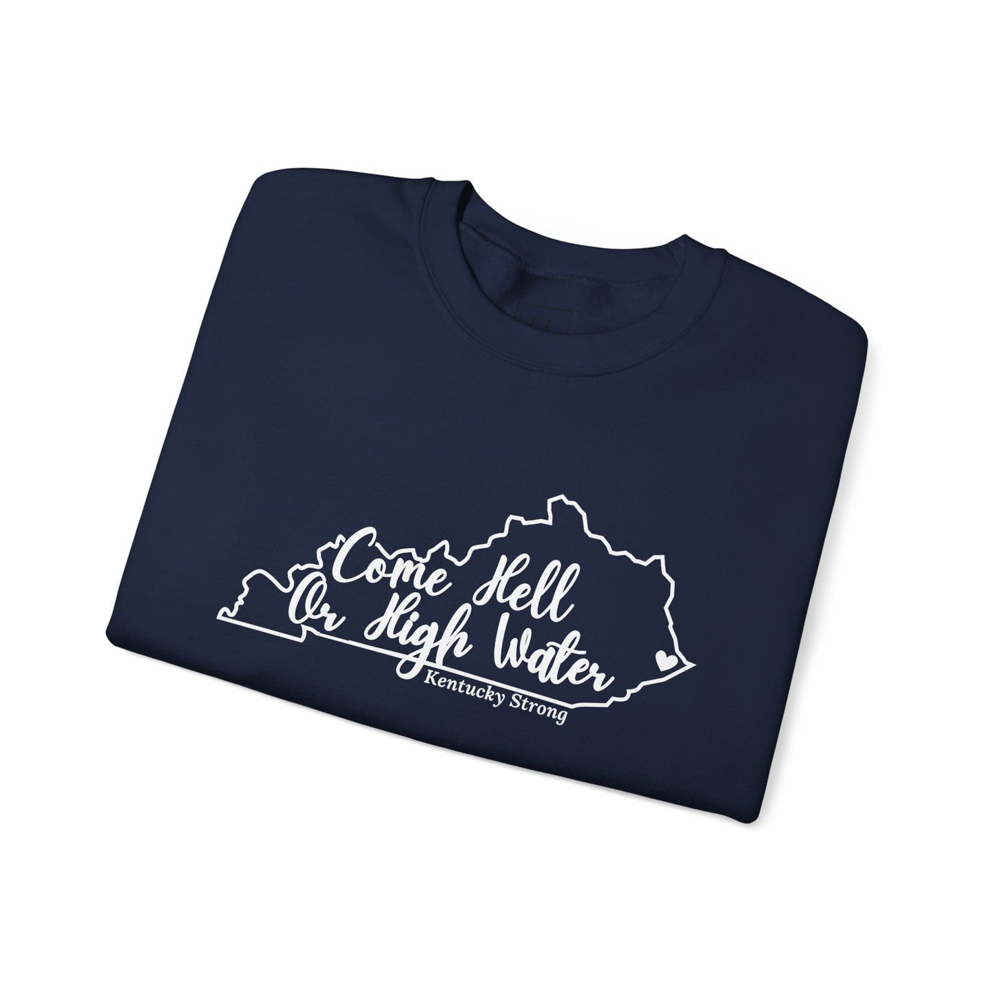 Hell or High Water EKY FLOOD Sweatshirt