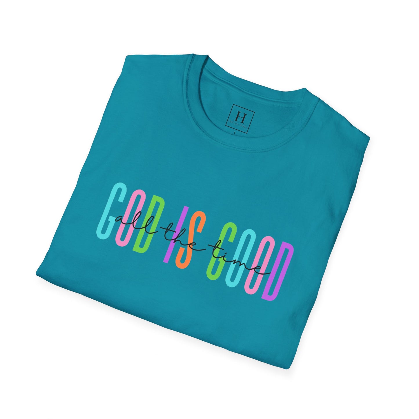 God Is Good All The Time Christian T-shirt