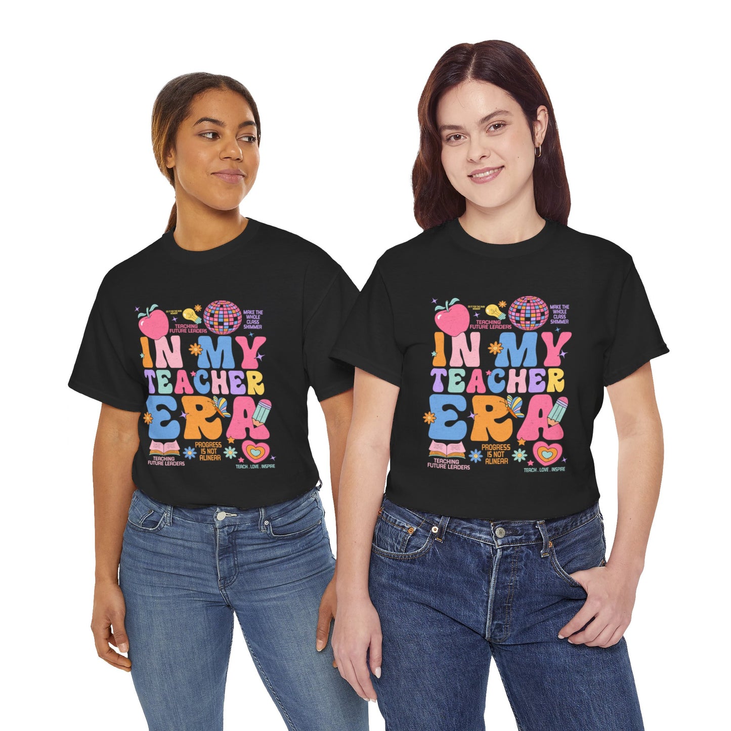 In My Teacher Era T-Shirt