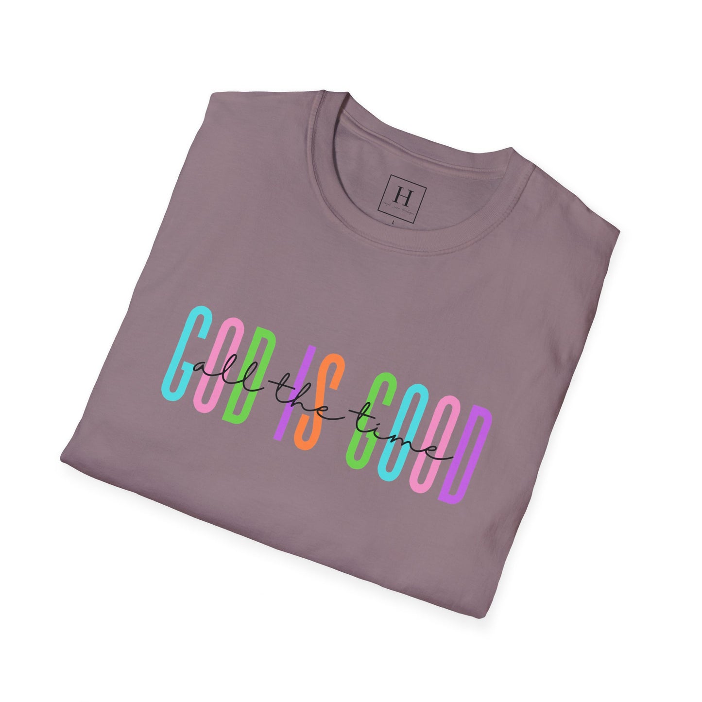God Is Good All The Time Christian T-shirt