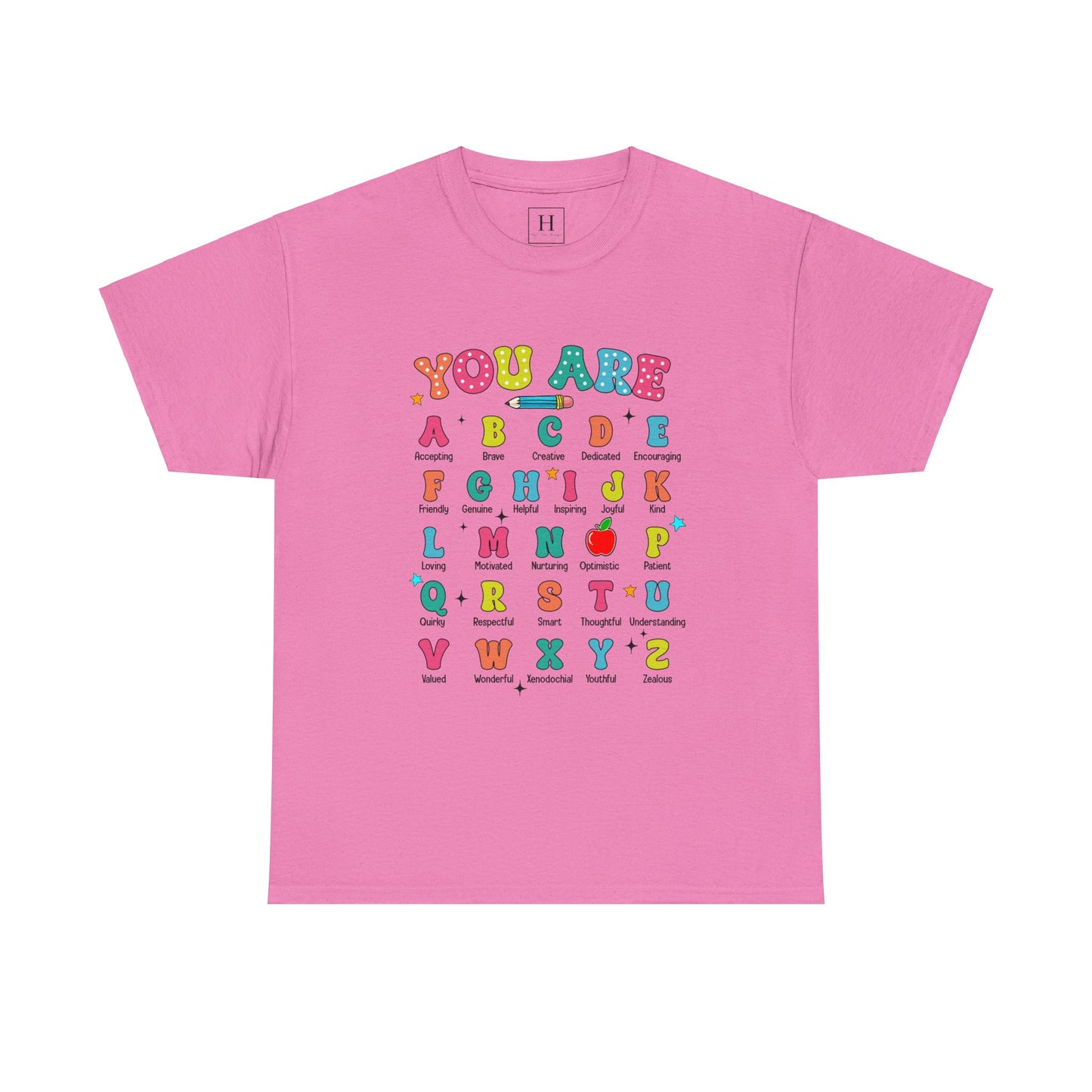 You Are A-Z Teacher T-Shirt