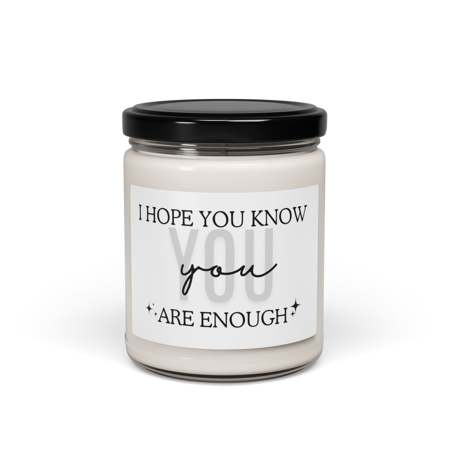 You Are Enough 9oz Candle
