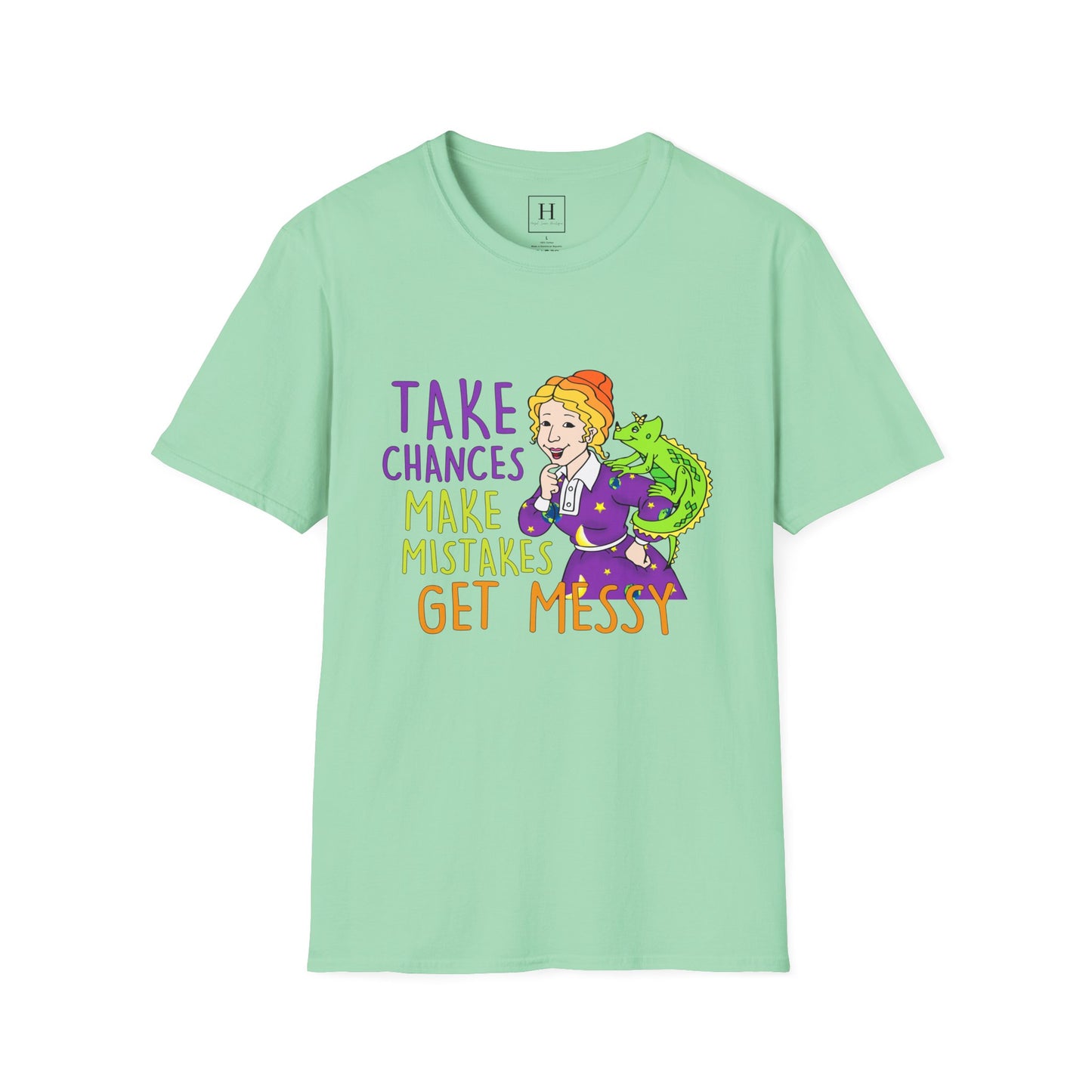 Take Chances Make Mistakes Teacher T-Shirt
