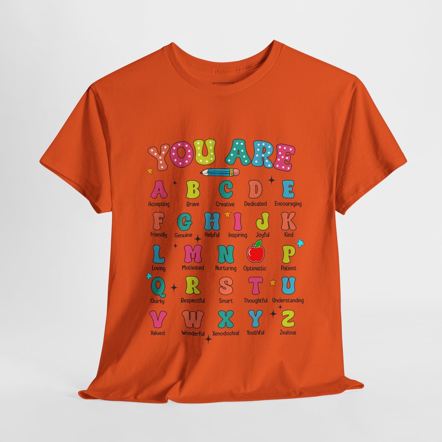 You Are A-Z Teacher T-Shirt