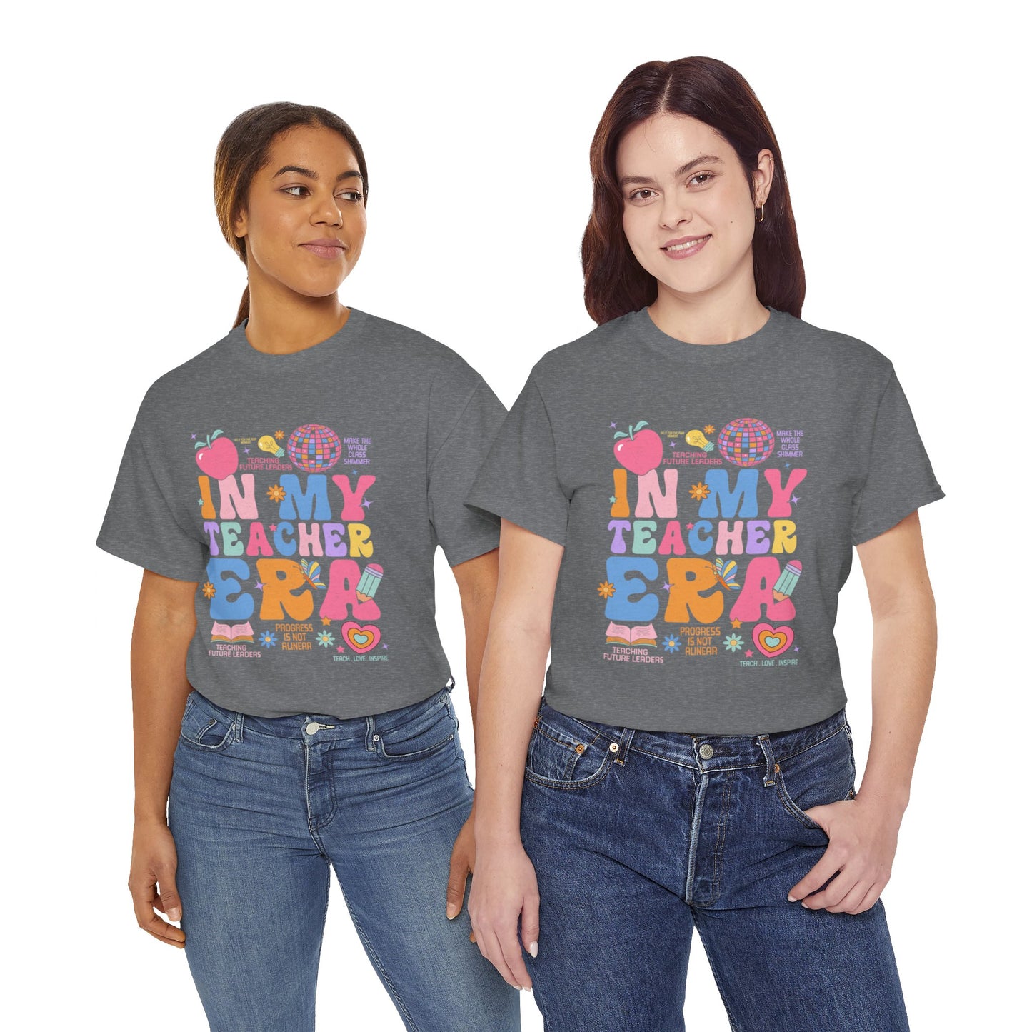 In My Teacher Era T-Shirt