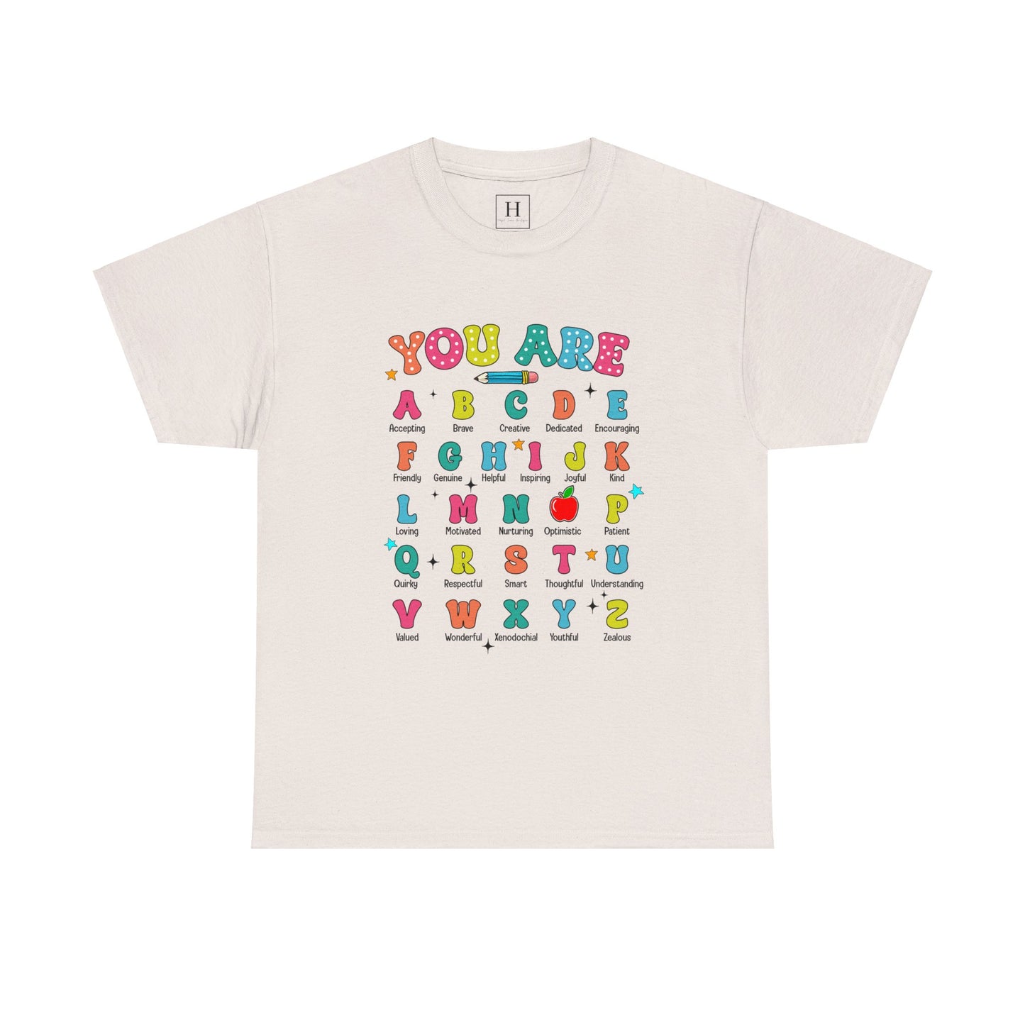 You Are A-Z Teacher T-Shirt