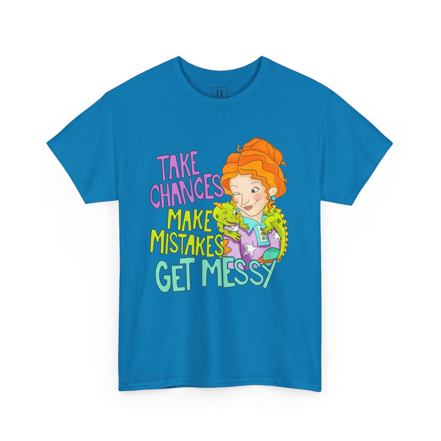 Take Chances Make Mistakes Ms. Frizzle Teacher T-Shirt