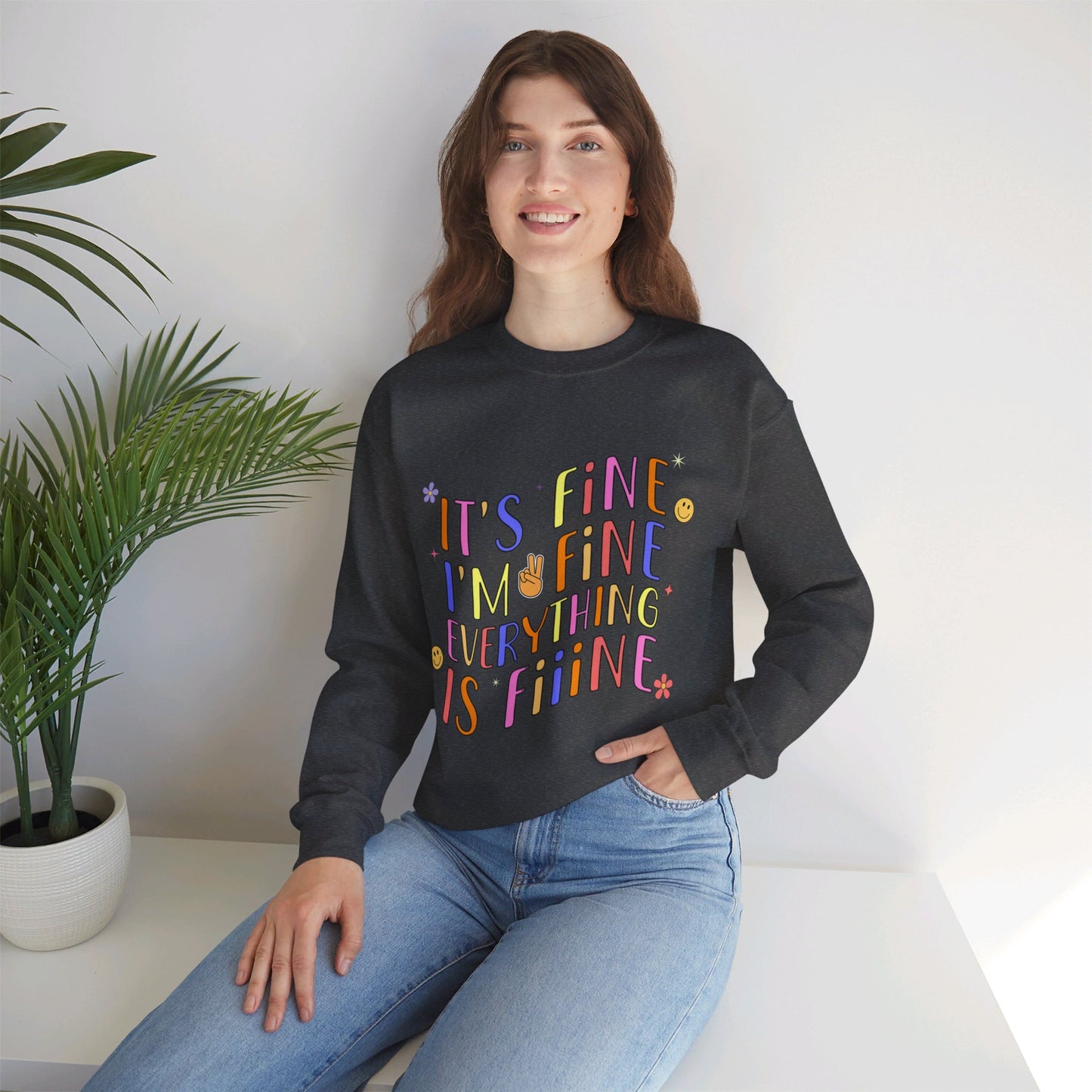 It's Fine, Everything Is Fine Sweater