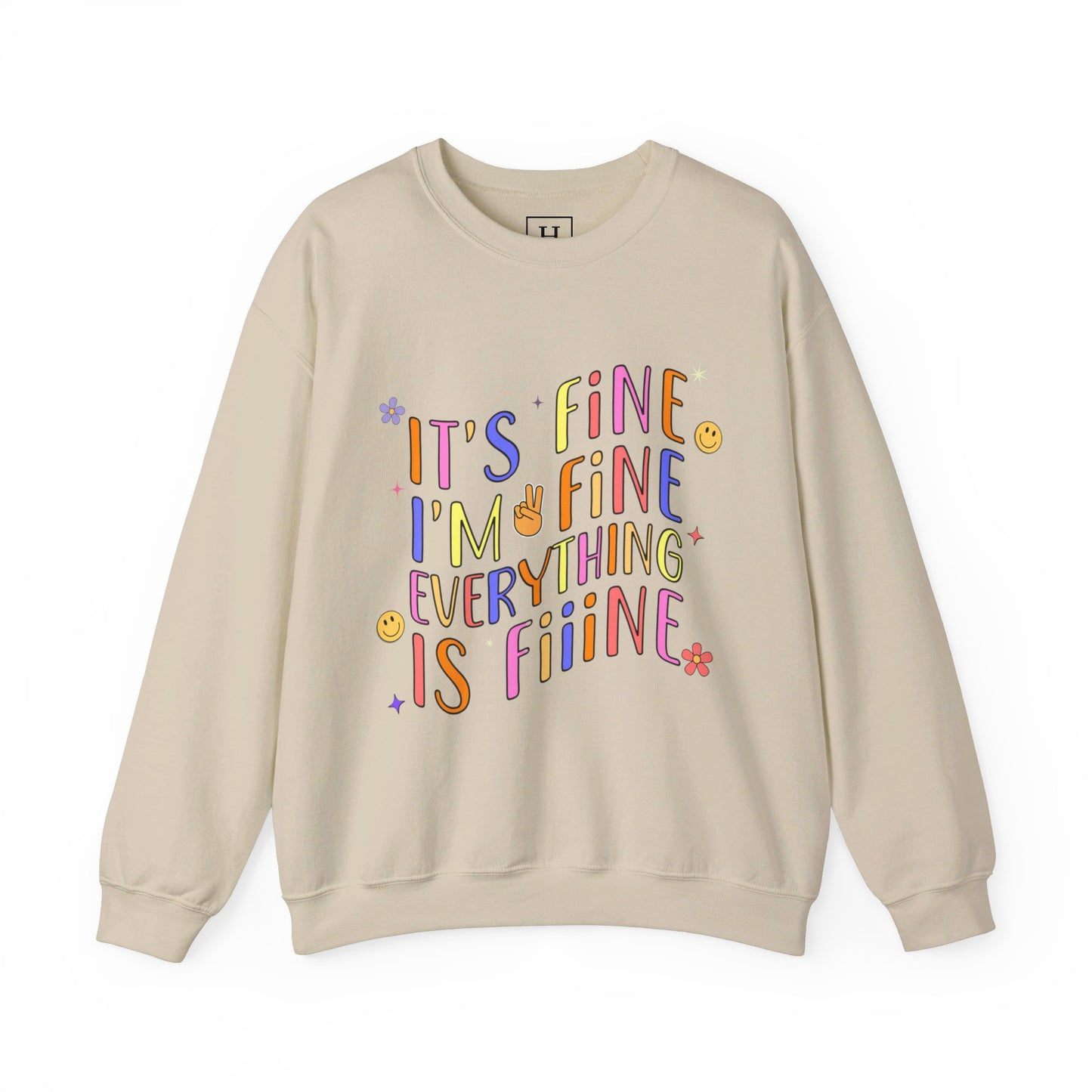 It's Fine, Everything Is Fine Sweater